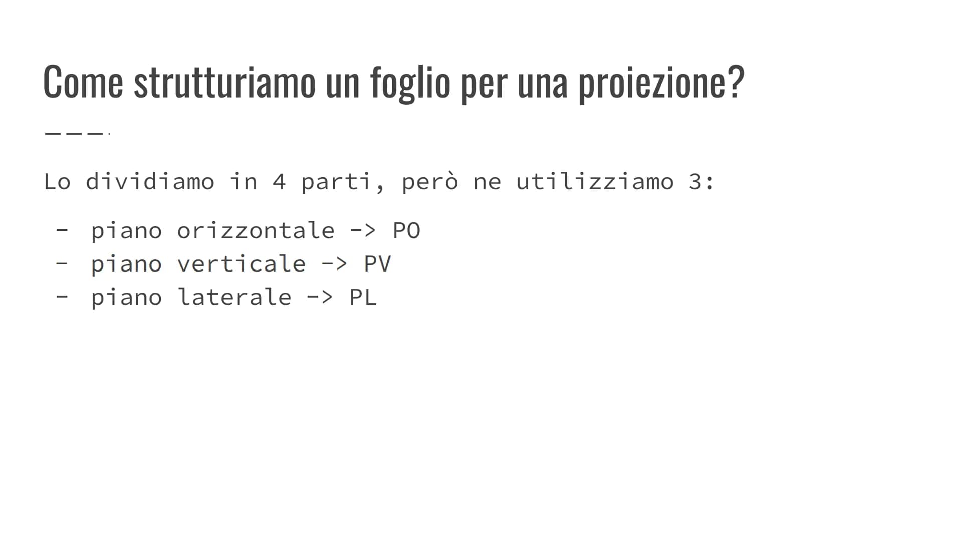 # Le proiezioni ortogonali

Sintesi # Cos'è una proiezione ortogonale?

---

È la rappresentazione piana di un solido 3D ## Come strutturiam
