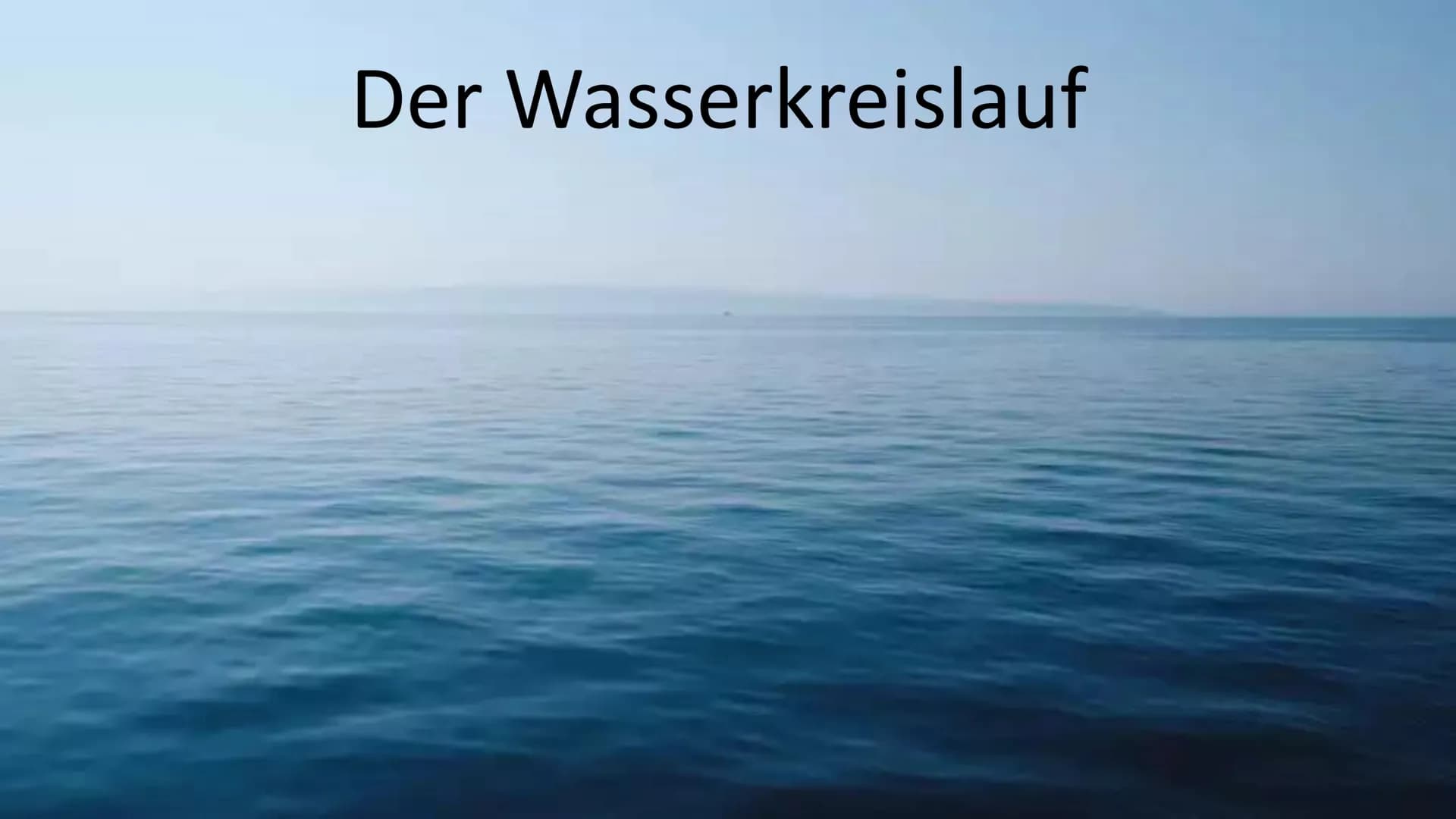 # Der Wasserkreislauf 1. Begriff
2. Bedeutung
3. Theorien
4. Wassertypen
4.1 Oberflächenwasser
4.2 Grundwasser
5. Verbindung zu Bodenarten
6