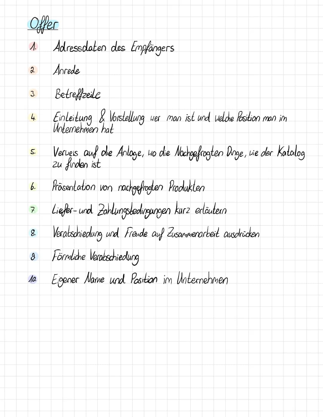 # Enquiry

1. Adressdaten des Empfängers
2. Anrede
3. Betreffzeile
4. Einleitende kurze Information woher man das Unternehmen kennt
5. Kurze