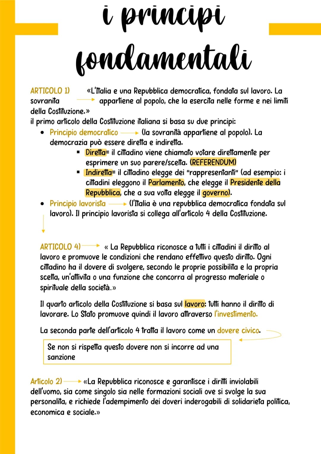 # i principi

fondamentali

ARTICOLO 1) <<L'Italia e una Repubblica democratica, fondata sul lavoro. La
sovranita appartiene al popolo, che 