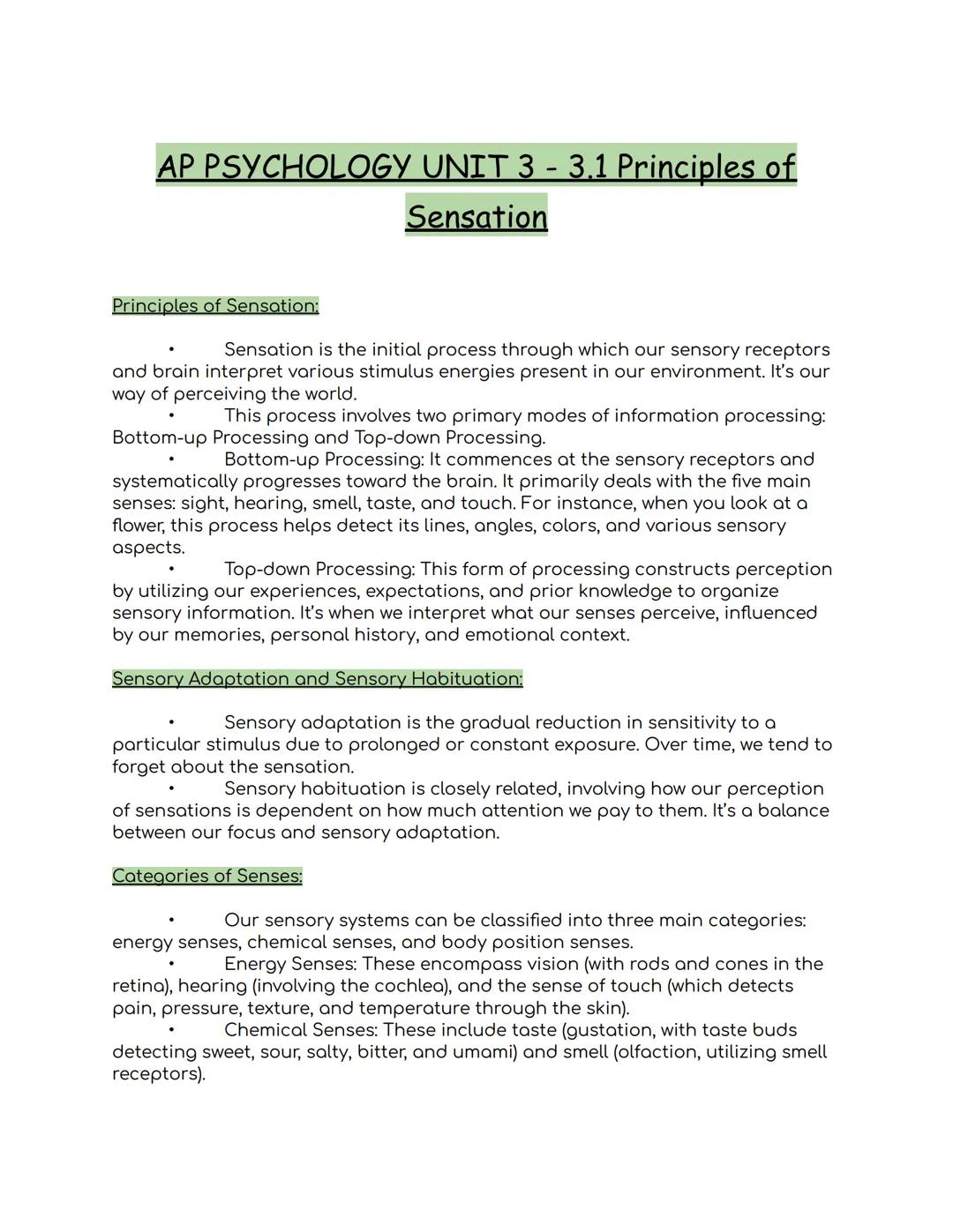 # AP PSYCHOLOGY UNIT 3 - 3.1 Principles of

# Sensation

Principles of Sensation:

*   Sensation is the initial process through which our se