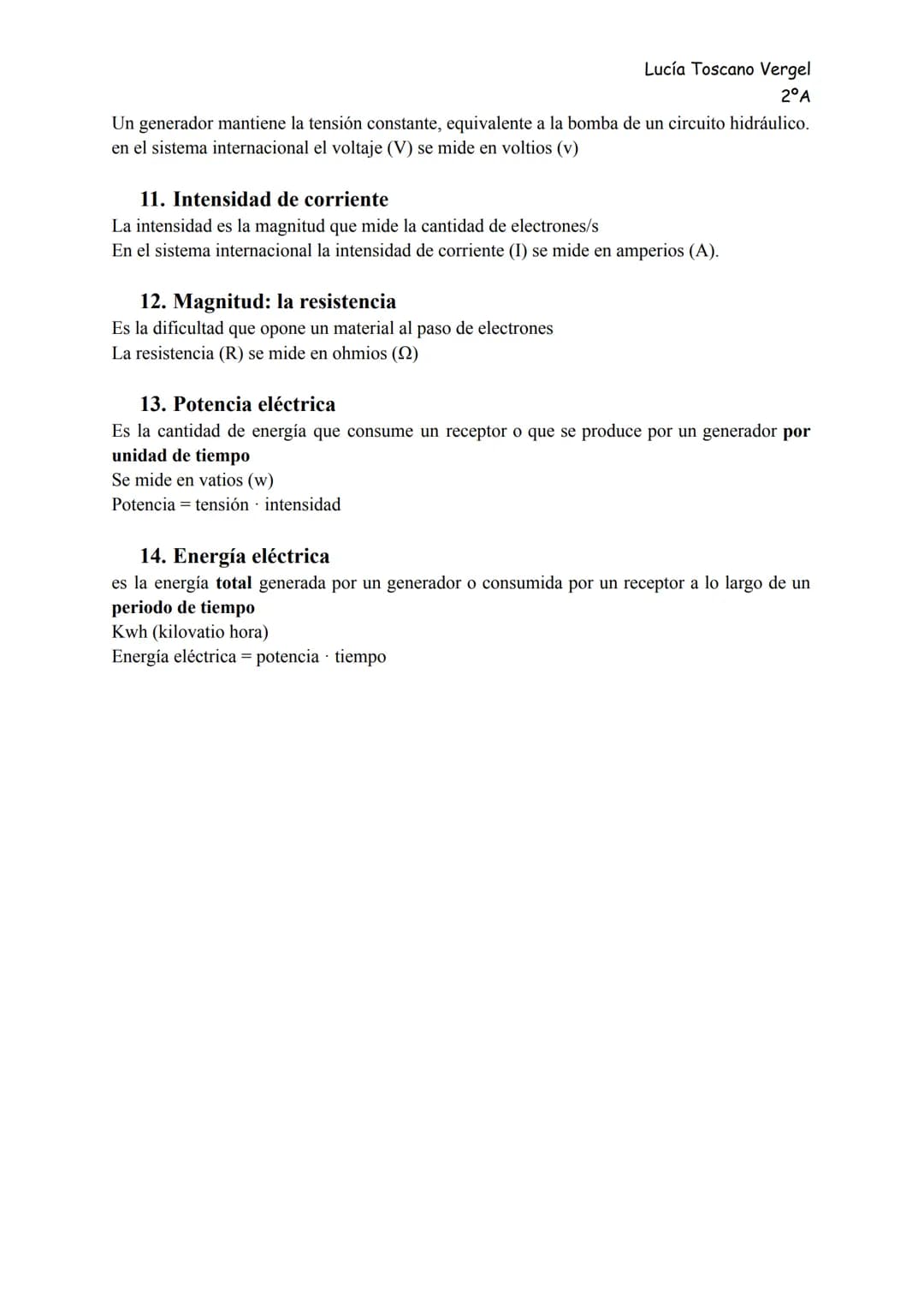 Lucía Toscano Vergel
2°A

>>> La electricidad <<<

1. La materia y el átomo

La materia está formada por átomos, y estos a su vez por tres
t