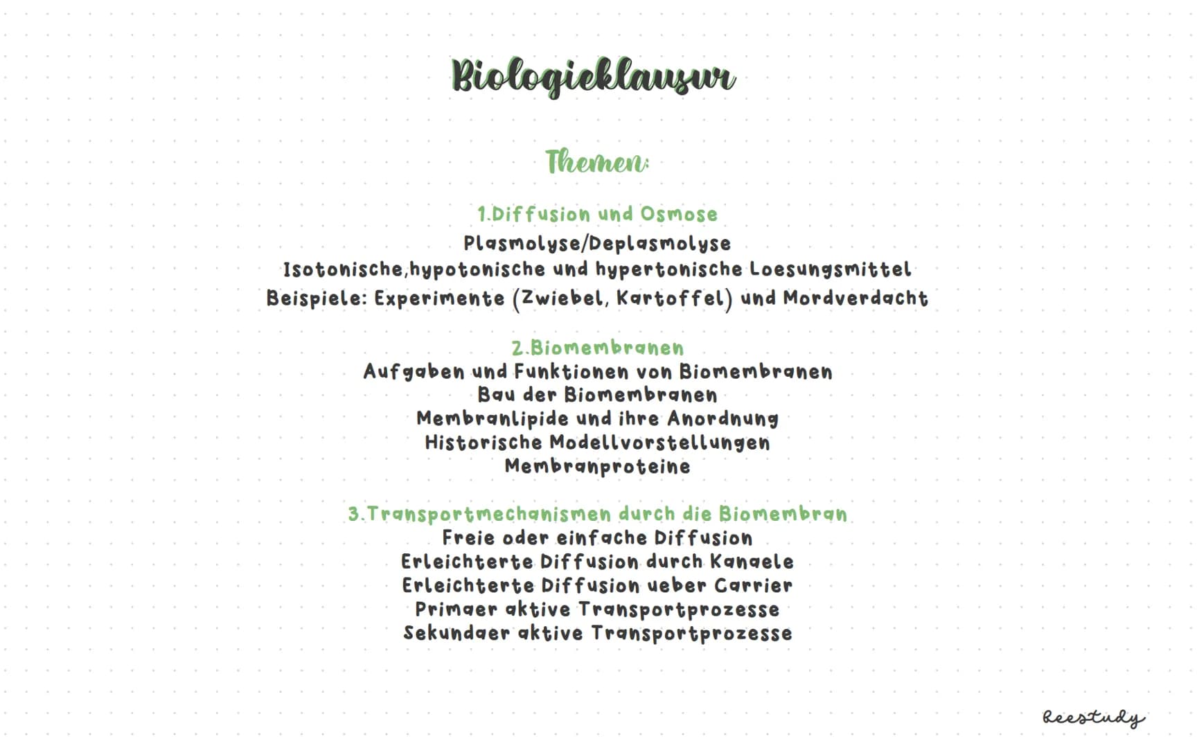 # Biologieklausur

## Themen:

1.Diffusion und Osmose

Plasmolyse/Deplasmolyse

Isotonische, hypotonische und hypertonische Loesungsmittel

