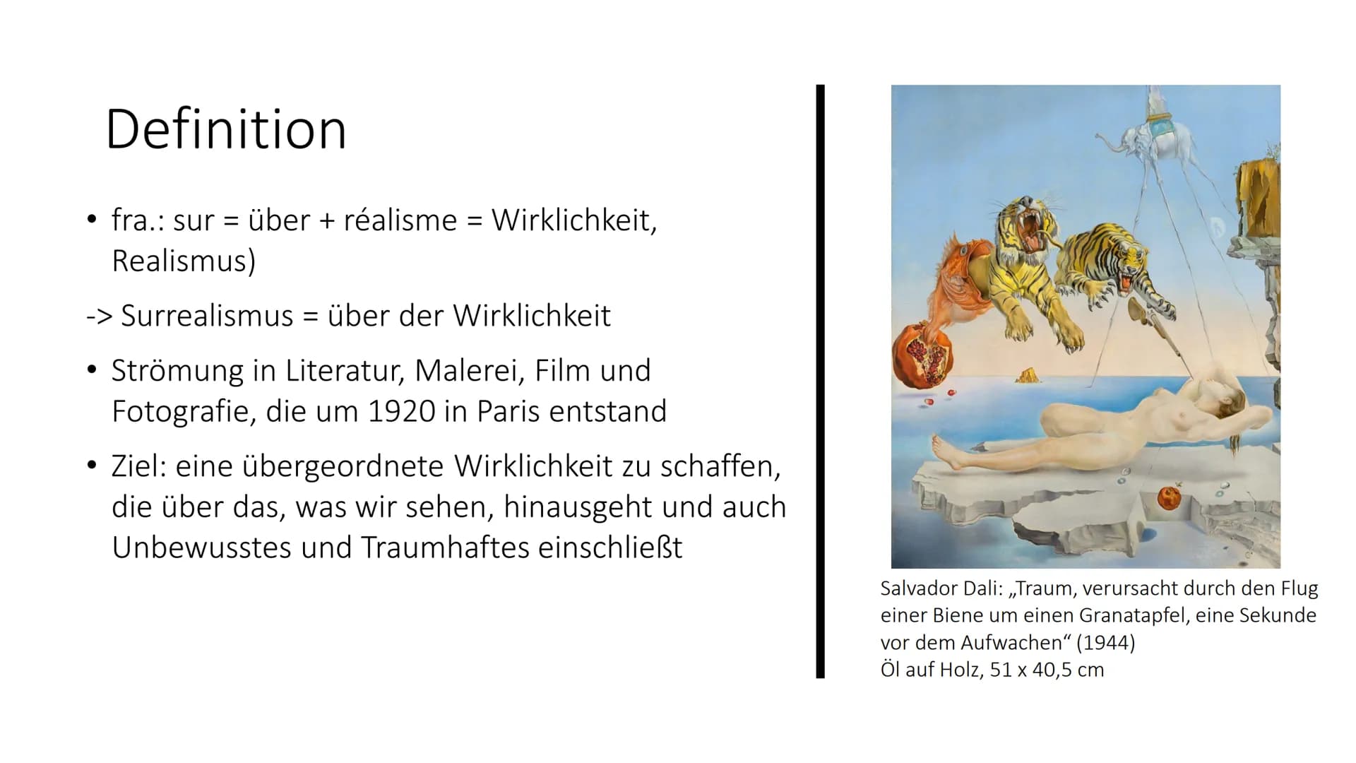 SURREALISMUS

Präsentation von

Salvador Dali: „Die Beständigkeit der Erinnerung“ (1931)
Öl auf Leinwand; 24,1 x 33cm # Gliederung

1. Defin
