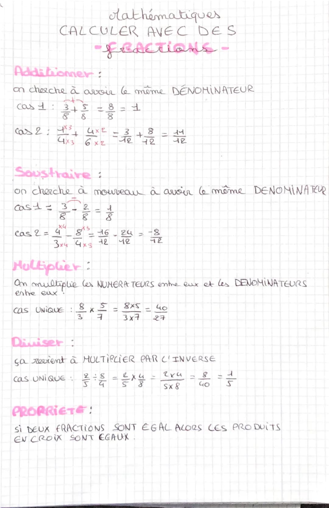 # Mathématiques

CALCULER AVEC DES

-fractions-

Additiomer:

on cherche à avoir le même DENOMINATEUR

cas 1: $\frac{3}{8} + \frac{5}{8} = \