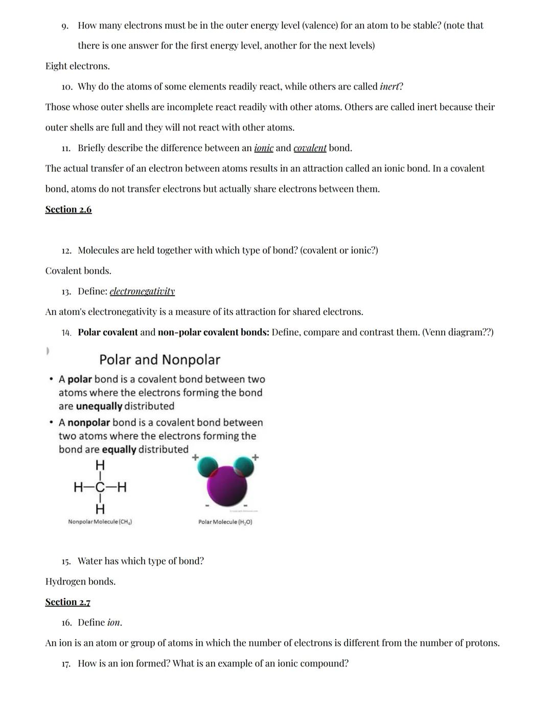 # Chapter 2: The Chemical Basis of Life

Sections 2.1

1. Define: matter, element, compound

Matter: Anything that occupies space and has ma