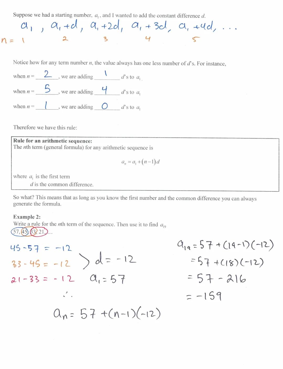 # Algebra 1 Arithmetic Sequences and Series Notes

Big Idea: An easy way to create a sequence is to repeatedly add or subtract a number.

e.