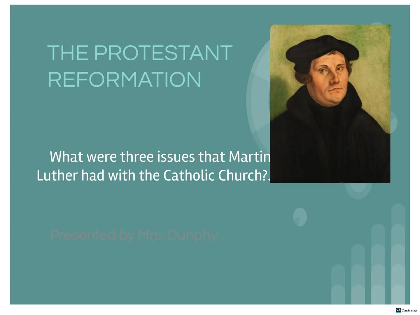 THE PROTESTANT
REFORMATION

A religious movement in the 1500s
that split the Christian church in
western Europe and created many
new churche