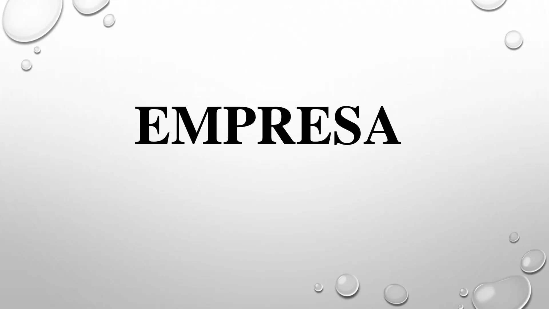 # EMPRESA El concepto de empresa refiere a una organización o institución, que se dedica a
la producción o prestación de bienes o servicios 