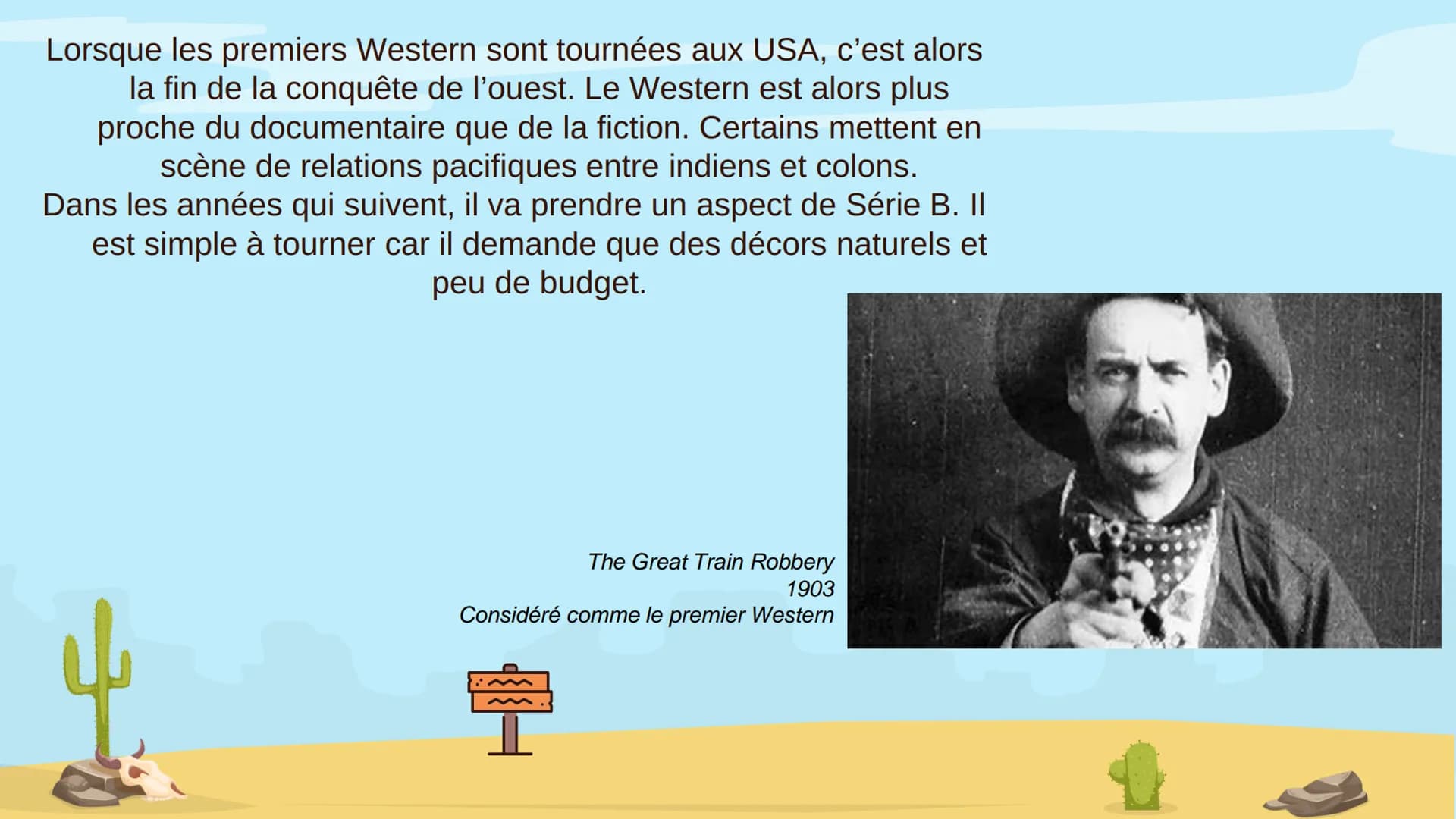 # Films Lesson

# Western

# Genre

Histoire et évolution du Western # Table of contents

L'appartion

Ancien Western

1

2

Description et 