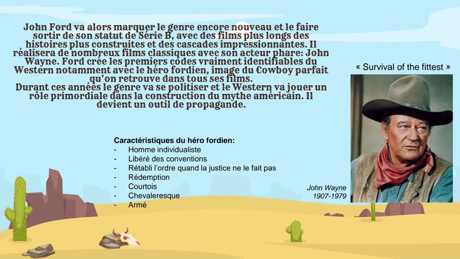 # Films Lesson

# Western

# Genre

Histoire et évolution du Western # Table of contents

L'appartion

Ancien Western

1

2

Description et 