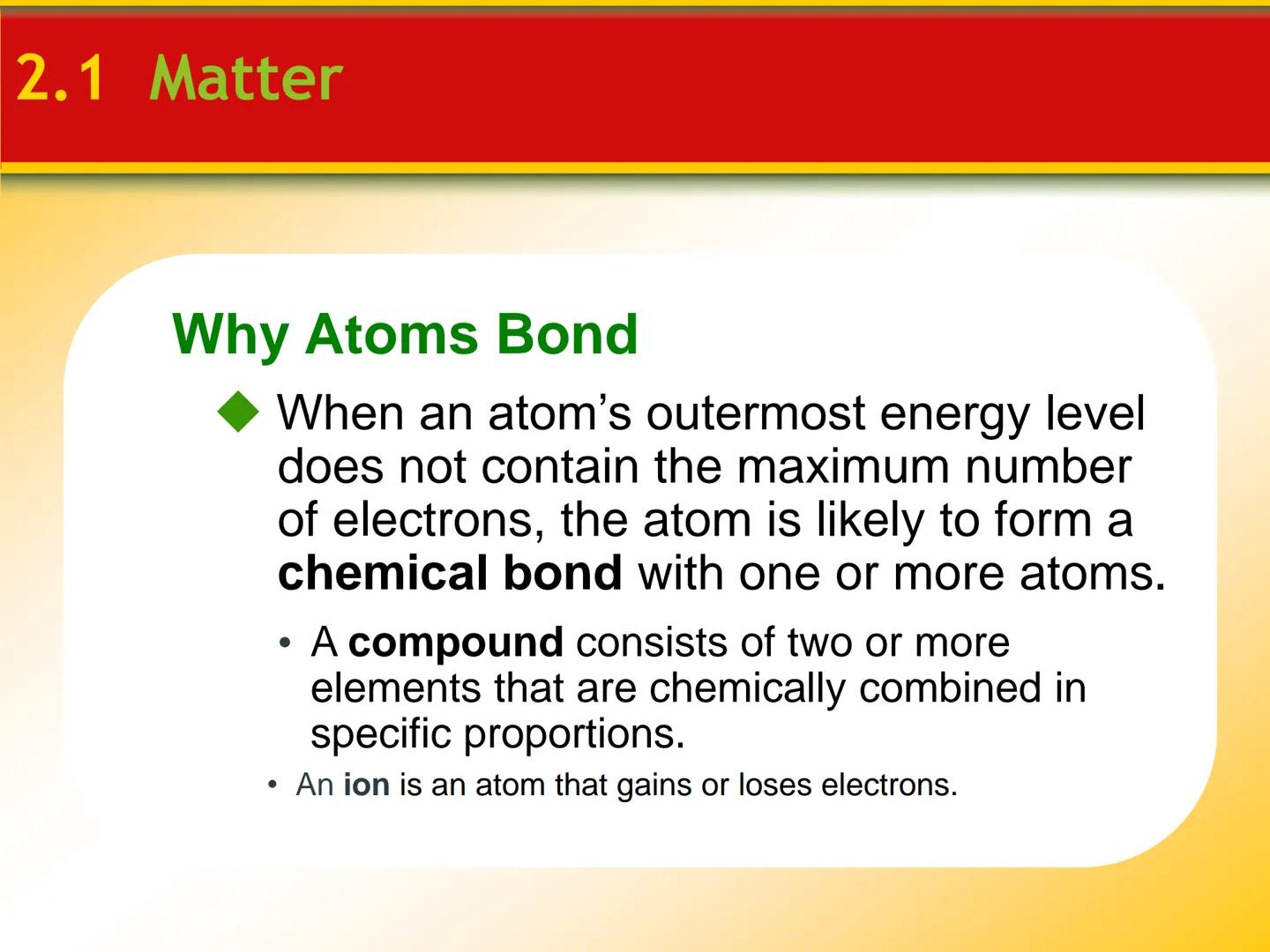 Chapter

2 Minerals # 2.1 Matter

## Elements and the Periodic Table

*   Elements are the basic building blocks
of minerals.

*   Over 100 