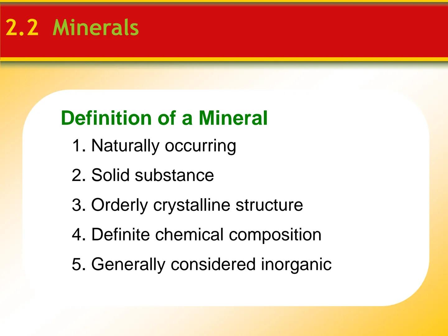 Chapter

2 Minerals # 2.1 Matter

## Elements and the Periodic Table

*   Elements are the basic building blocks
of minerals.

*   Over 100 