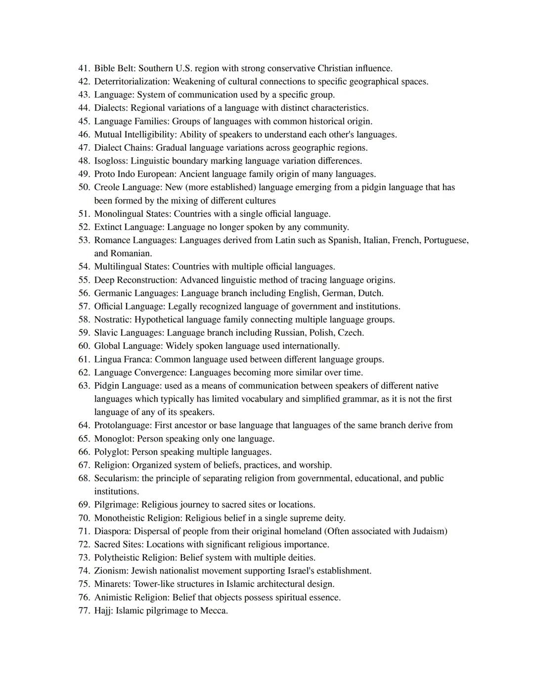 Introduction to Human Geography Vocabulary List

1.  Absolute Distance: The exact physical distance between two points on Earth,
2.  Adminis