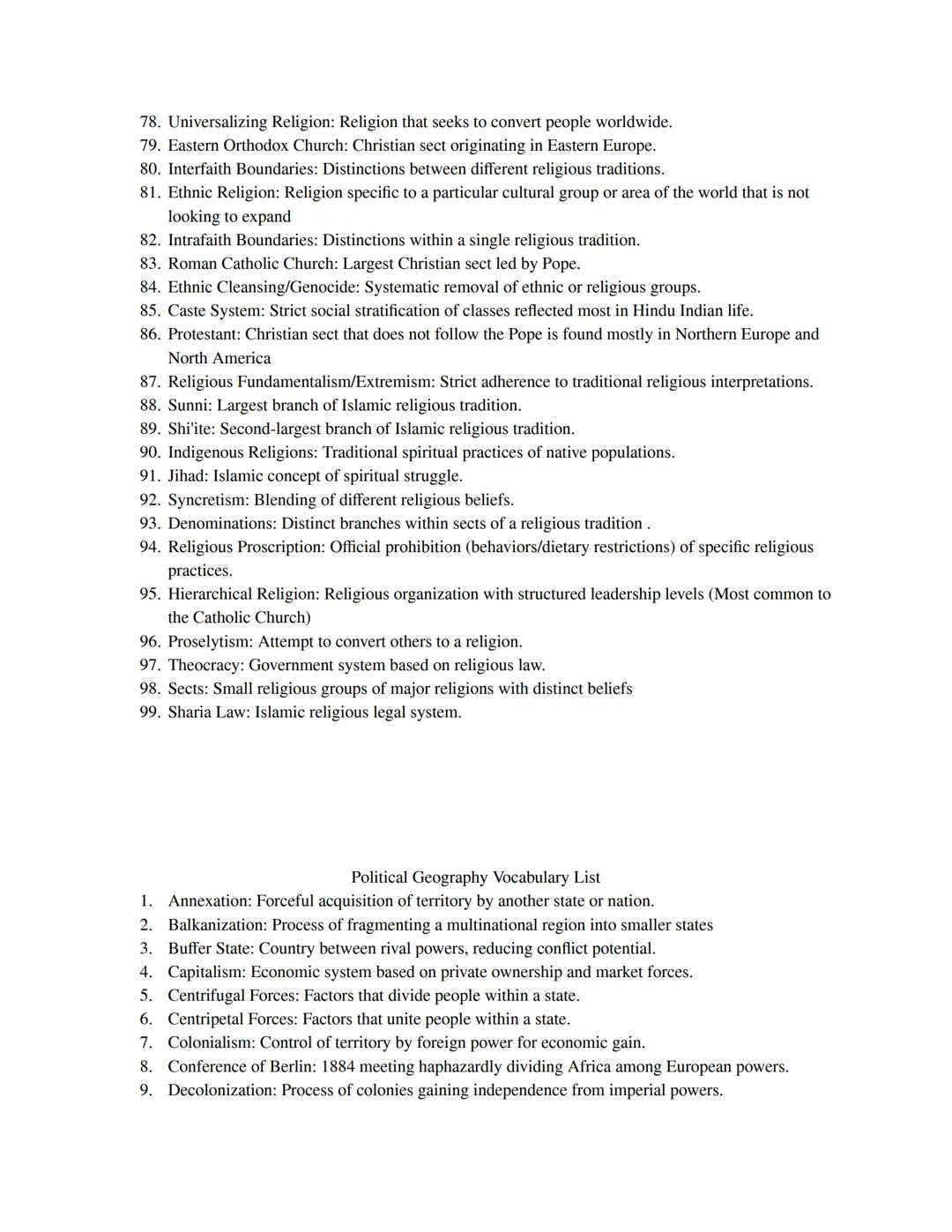 Introduction to Human Geography Vocabulary List

1.  Absolute Distance: The exact physical distance between two points on Earth,
2.  Adminis