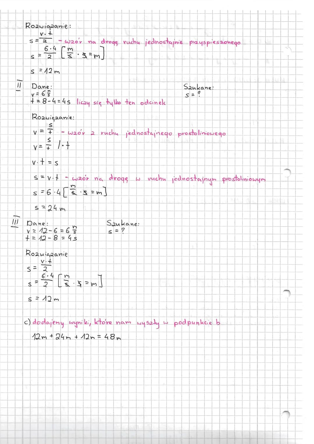 # ruch sednestajmy prostolin-
# jeanostynie
# przyspieszony i opóźniony

RUCH JEDNOSTAJNY PROSTOLINIOWY

ST

→+

V

a

$V = \frac{S}{t}$

e=