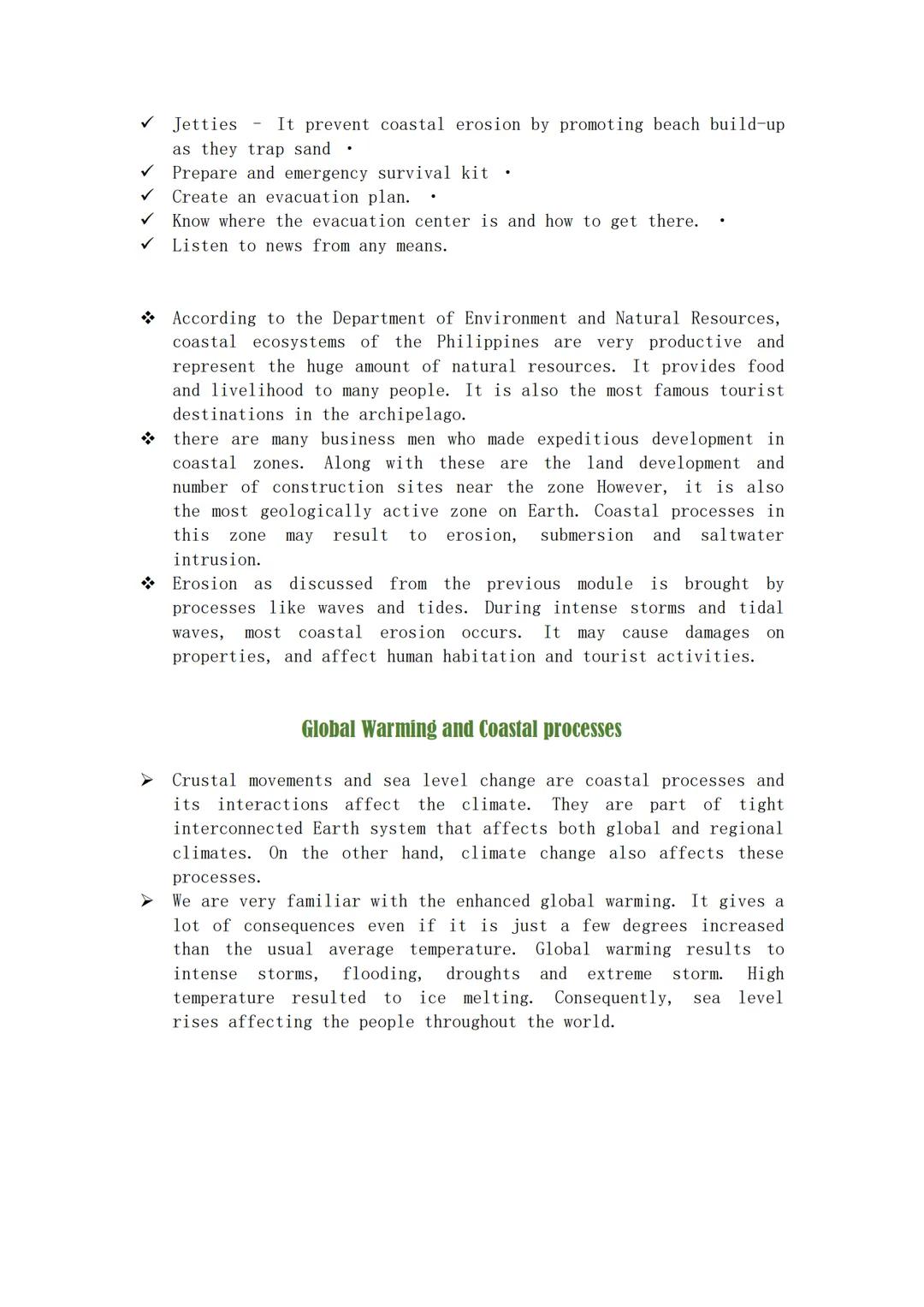 # Mitigation to Coastal Processes and Hazards

Coastal areas have been attractive settling grounds for human
population as they provide abun