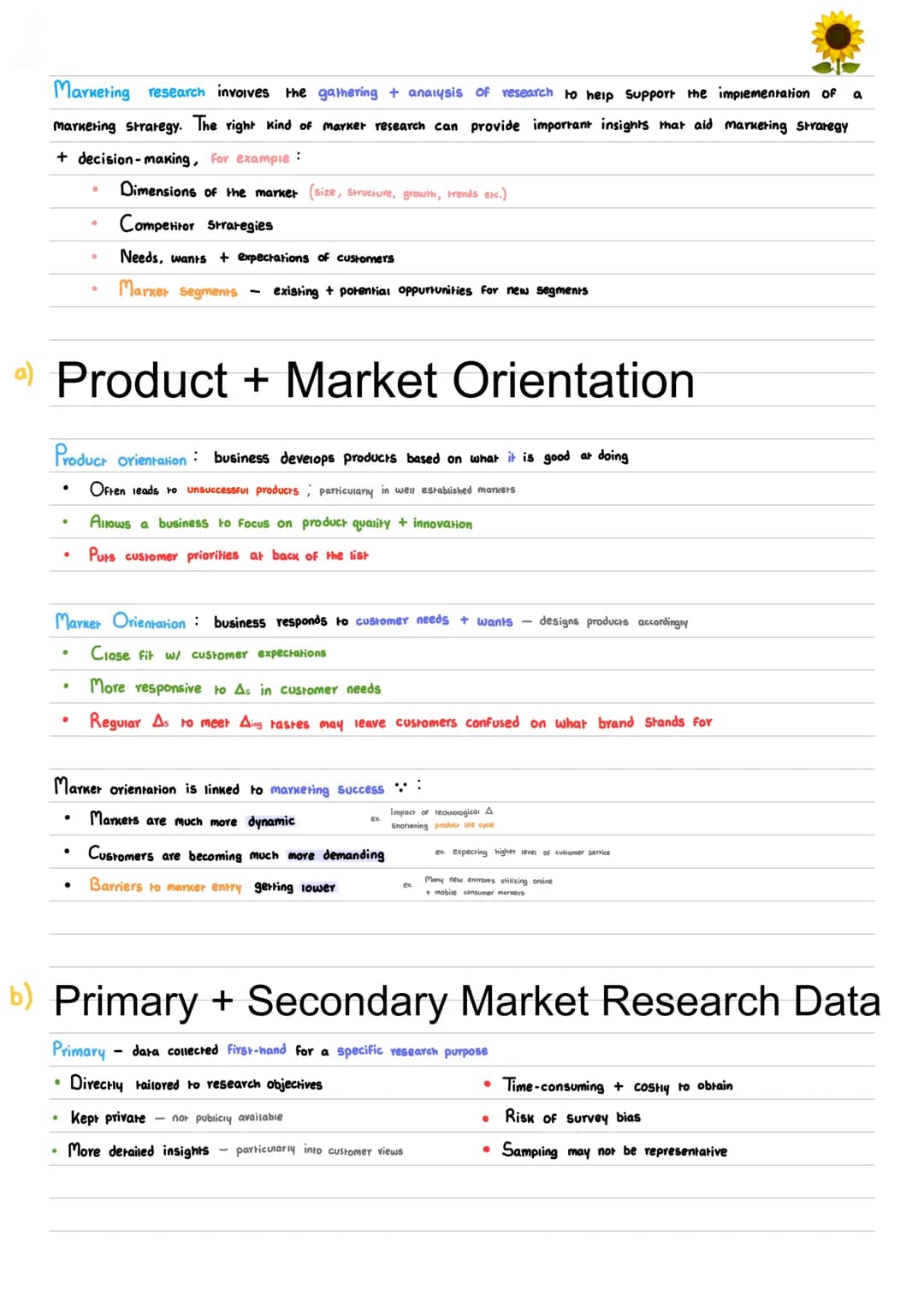 Markering research involves the gathering + analysis of research to help support the implementation of a
markering strategy. The right kind 