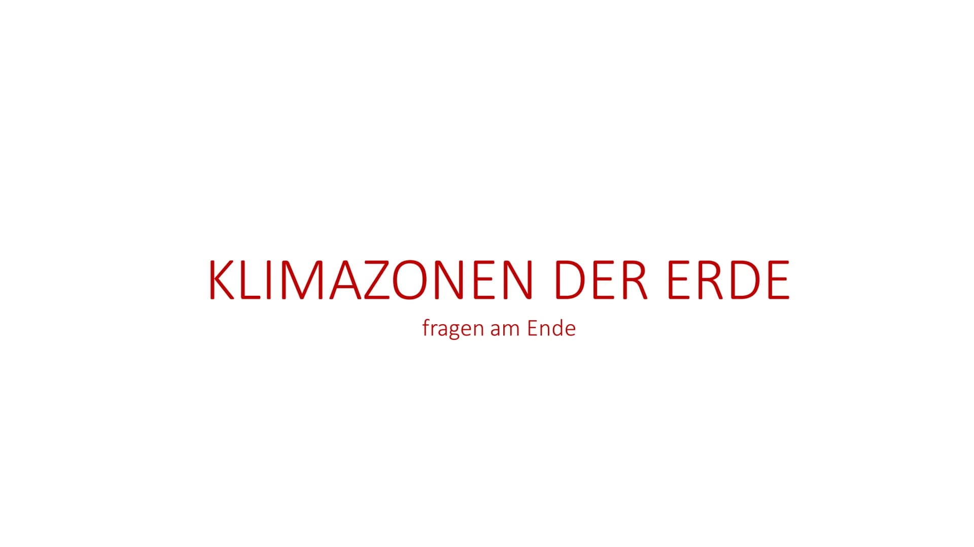 # KLIMAZONEN DER ERDE

fragen am Ende # DER POLARE ZONE

*   Südpol und Nordpol
*   Tiere: Pinguin und Eisbär
*   Durchschnittliche Temperat
