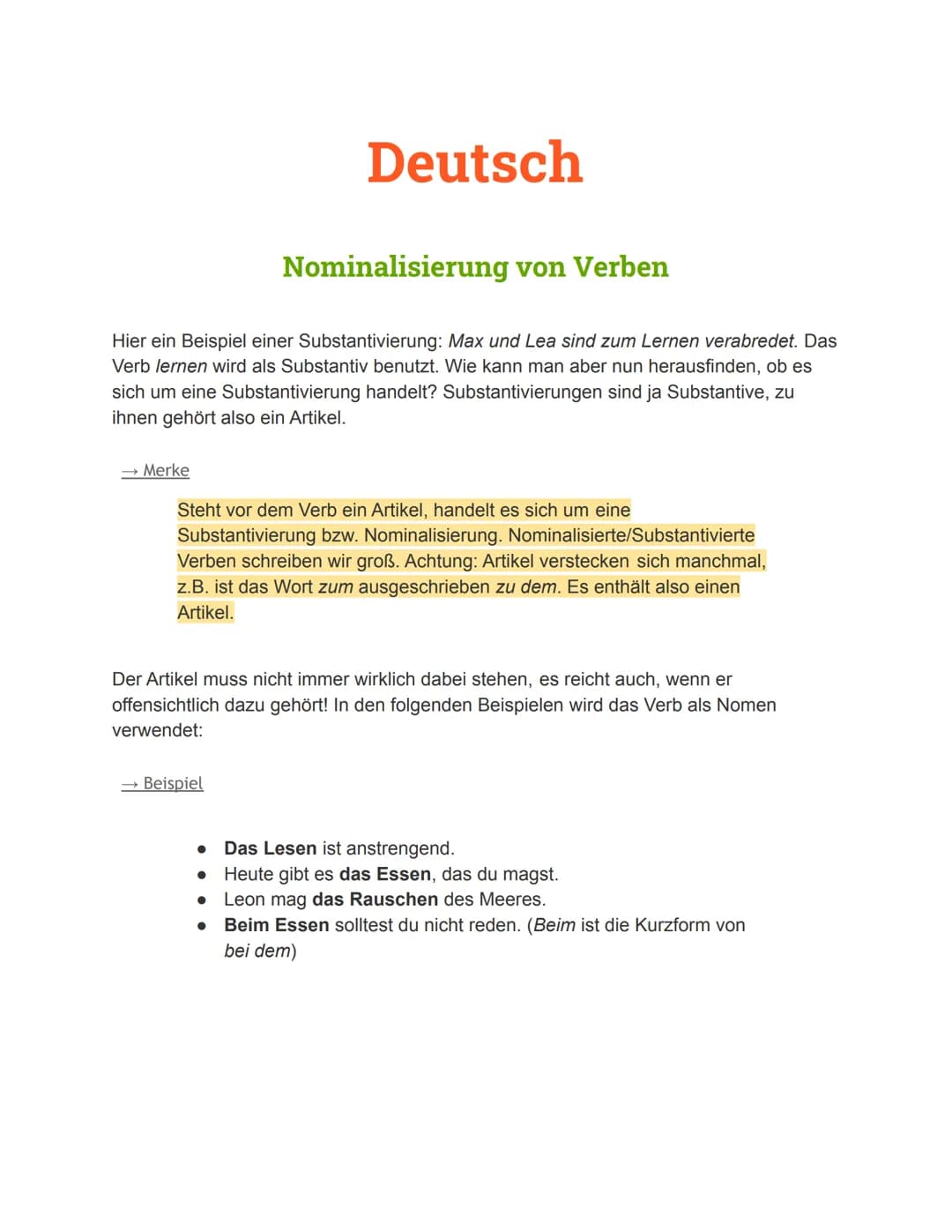 # Deutsch

## Nominalisierung von Verben

Hier ein Beispiel einer Substantivierung: Max und Lea sind zum Lernen verabredet. Das
Verb lernen 