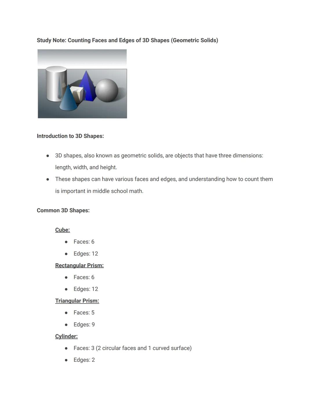 Study Note: Counting Faces and Edges of 3D Shapes (Geometric Solids)

Introduction to 3D Shapes:

*   3D shapes, also known as geometric sol