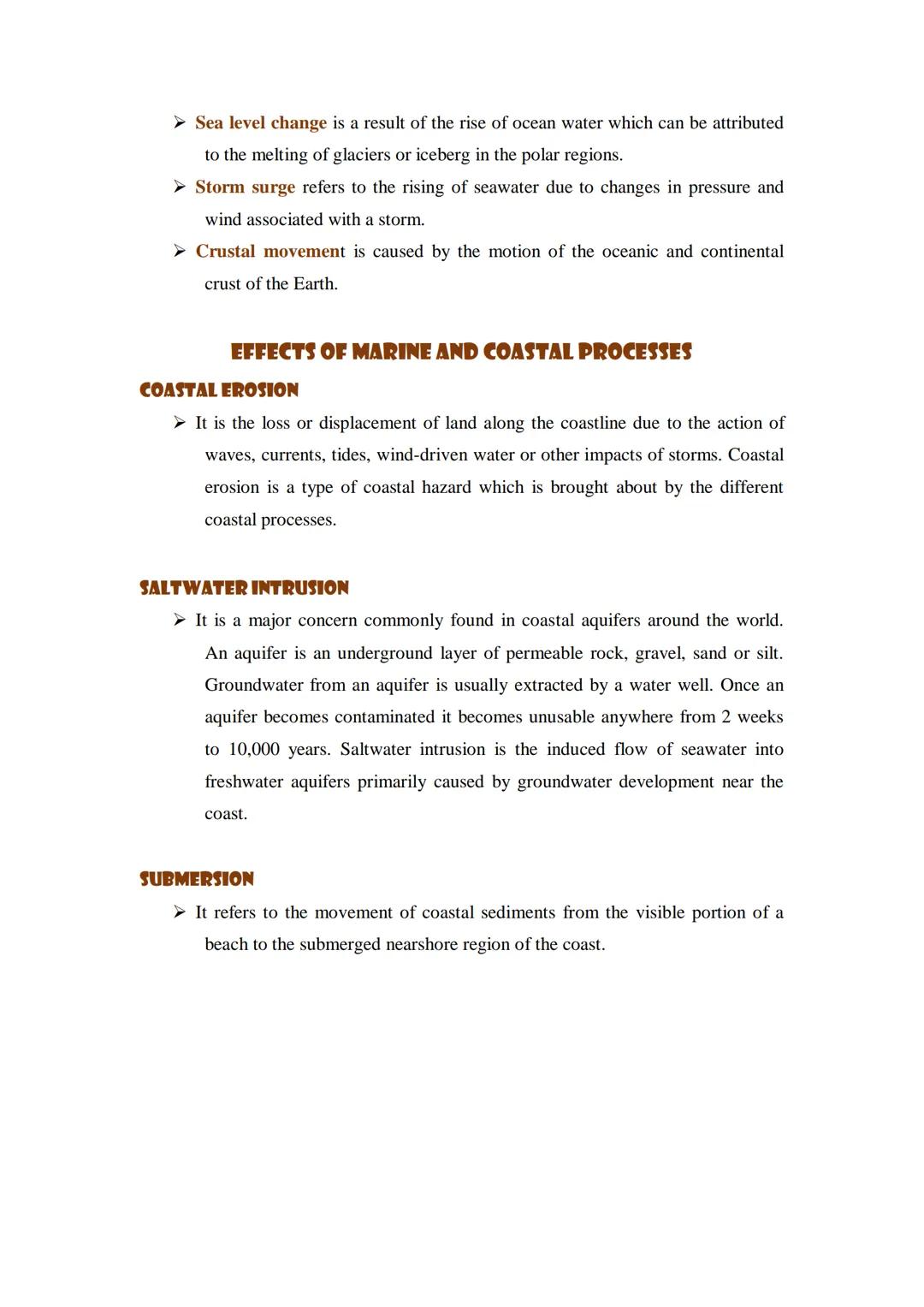 # MARINE AND COASTAL PROCESSES

*   The coast is one of the most dynamic parts of the Earth's surface. It contains
    some of the world's s