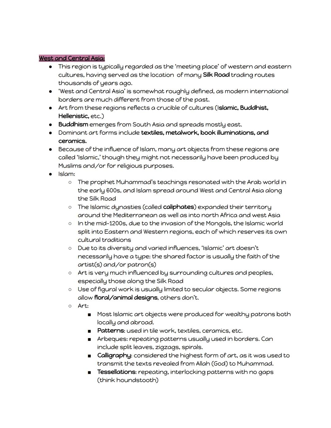 ## West and Central Asia:

- This region is typically regarded as the 'meeting place' of western and eastern cultures, having served as the 