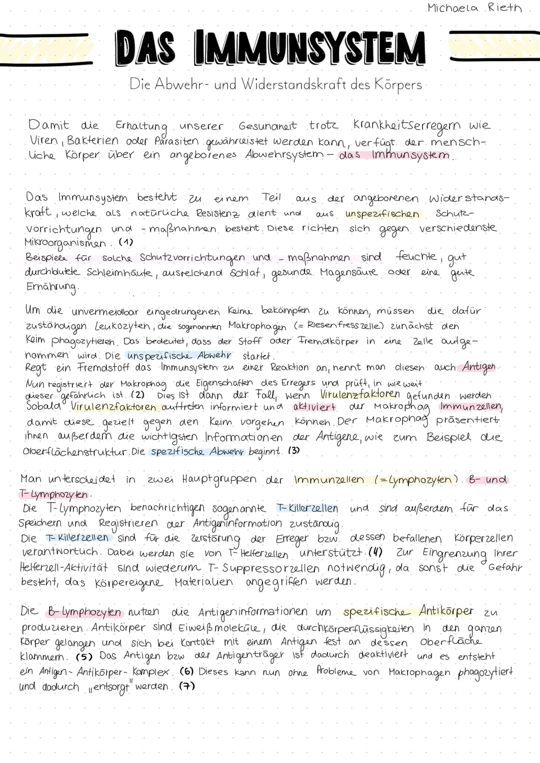 Michaela Rieth
die
# DAS IMMUNSYSTEM
Die Abwehr- und Widerstandskraft des Körpers

Damit die Erhaltung unserer Gesunaneit trotz Krankheitser