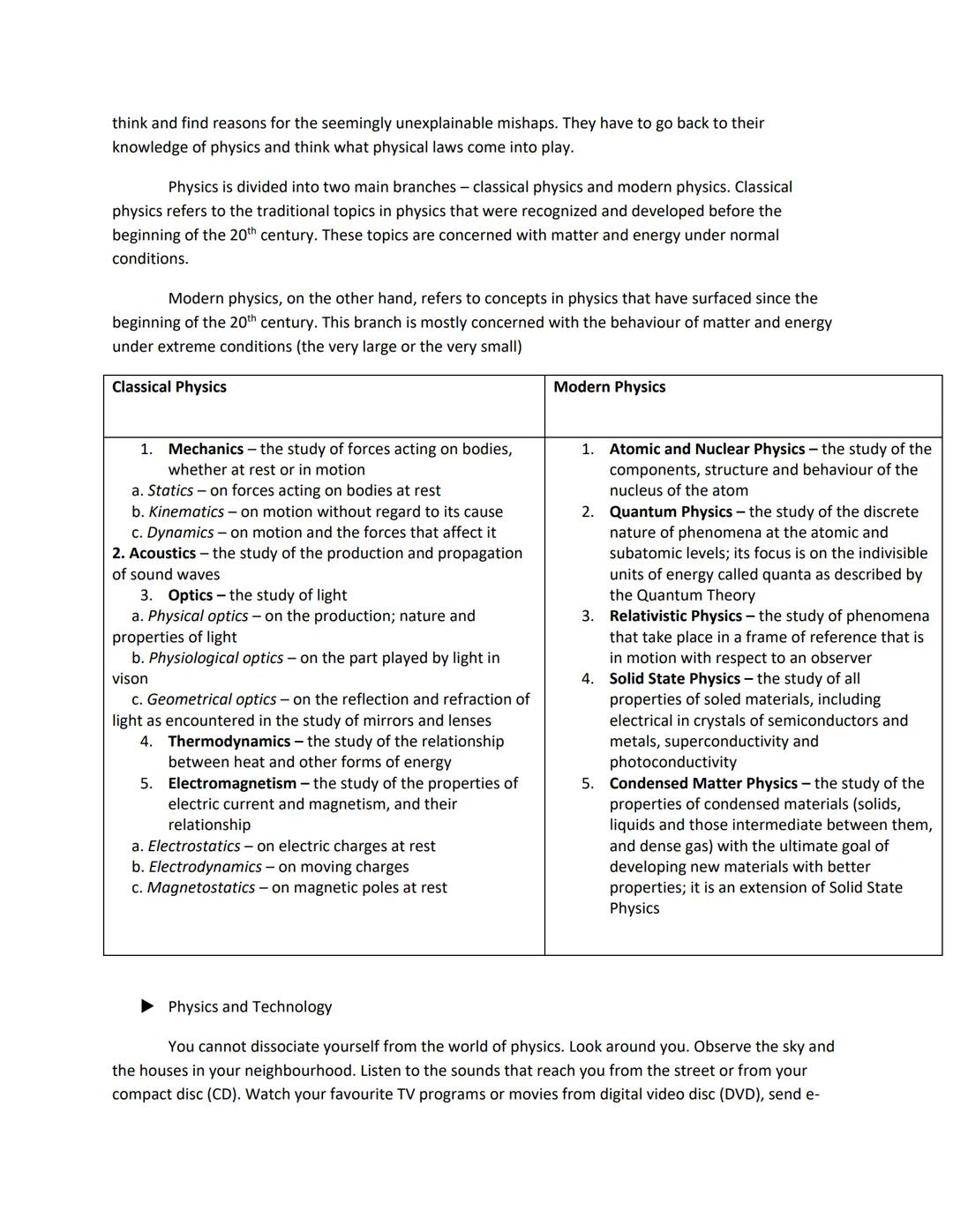 ► PHYSICS
The Basic Science

► BRANCHES of science, nature and branches of physics, physics and technology

► Physics and other branches of 