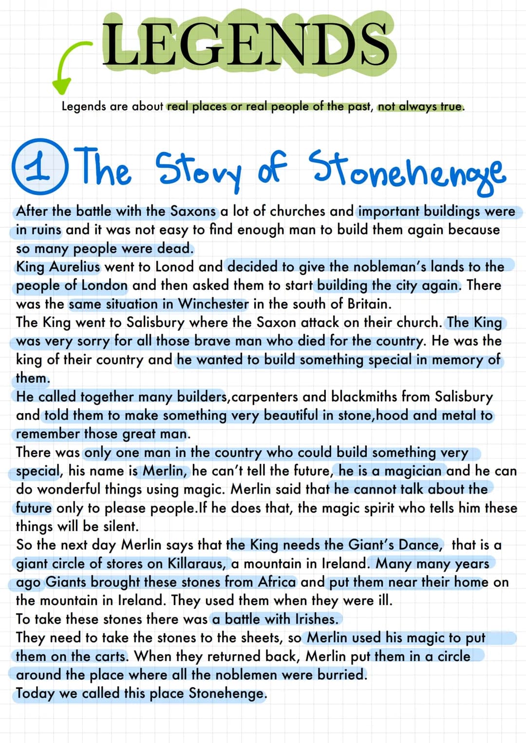 LEGENDS

Legends are about real places or real people of the past, not always true.

1 The Story of Stonehenge

After the battle with the Sa