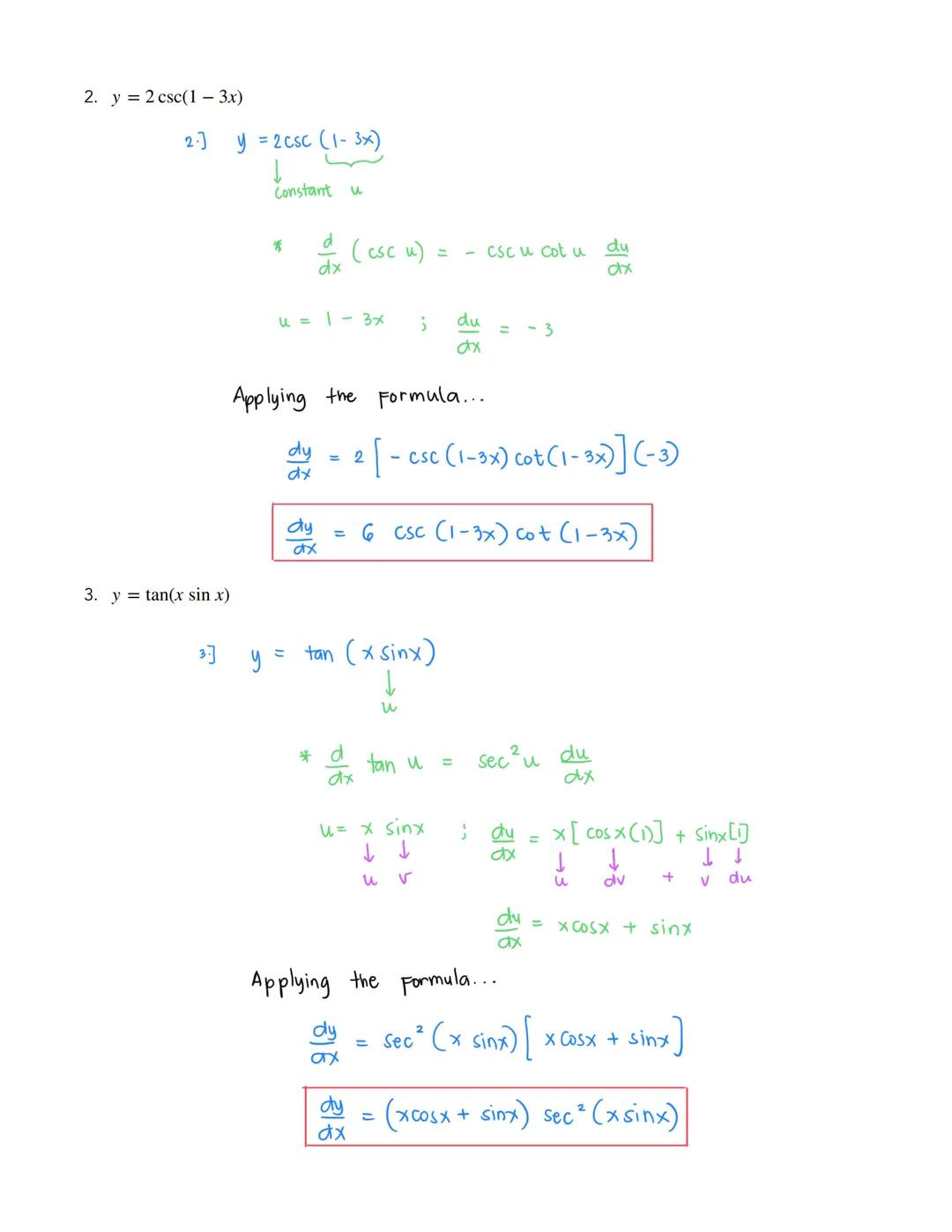 DERIVATIVE OF TRIGONOMETRIC
FUNCTIONS
$
\frac{d}{dx} \sin u = \cos u \frac{du}{dx}
$
$
\frac{d}{dx} \cos u = -\sin u \frac{du}{dx}
$
$
\frac