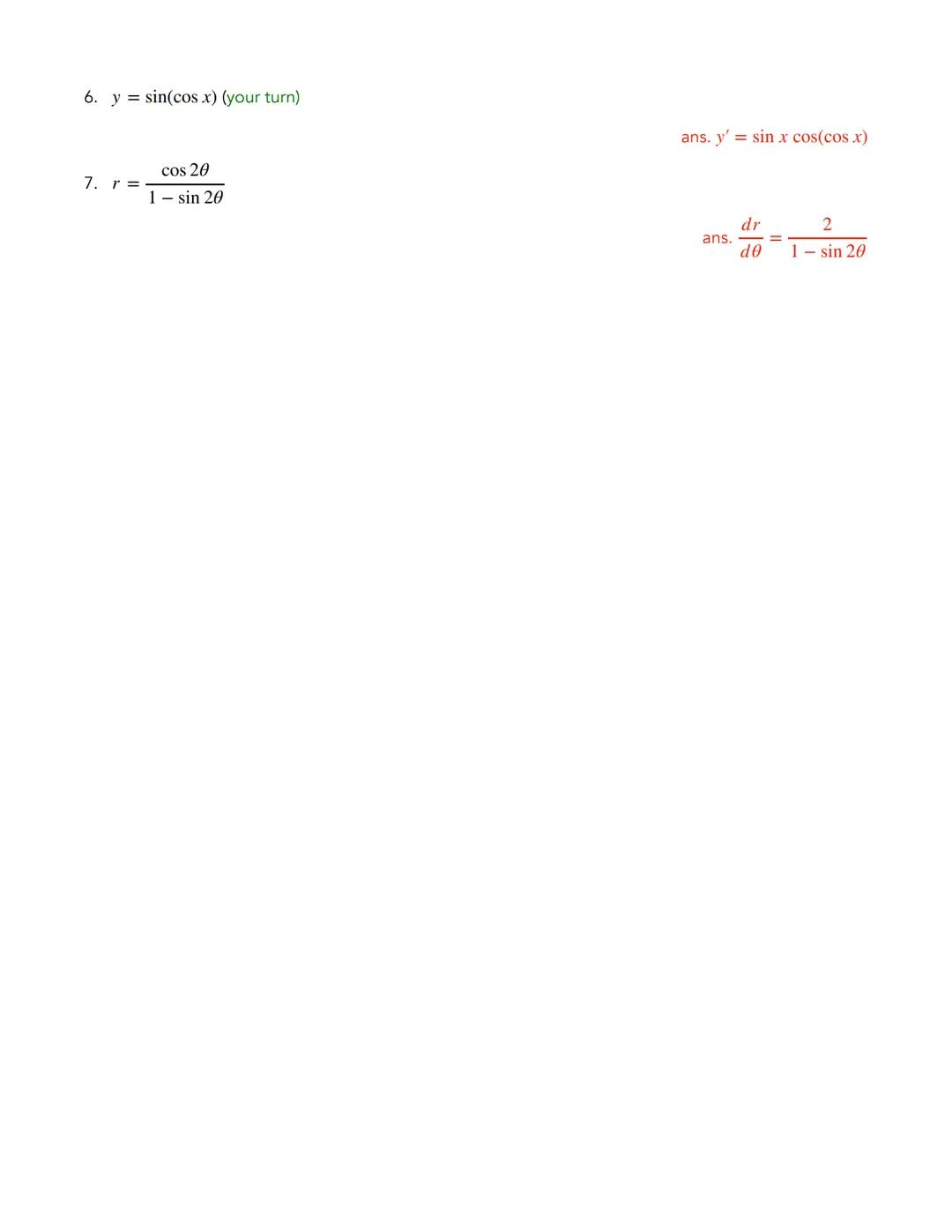 DERIVATIVE OF TRIGONOMETRIC
FUNCTIONS
$
\frac{d}{dx} \sin u = \cos u \frac{du}{dx}
$
$
\frac{d}{dx} \cos u = -\sin u \frac{du}{dx}
$
$
\frac