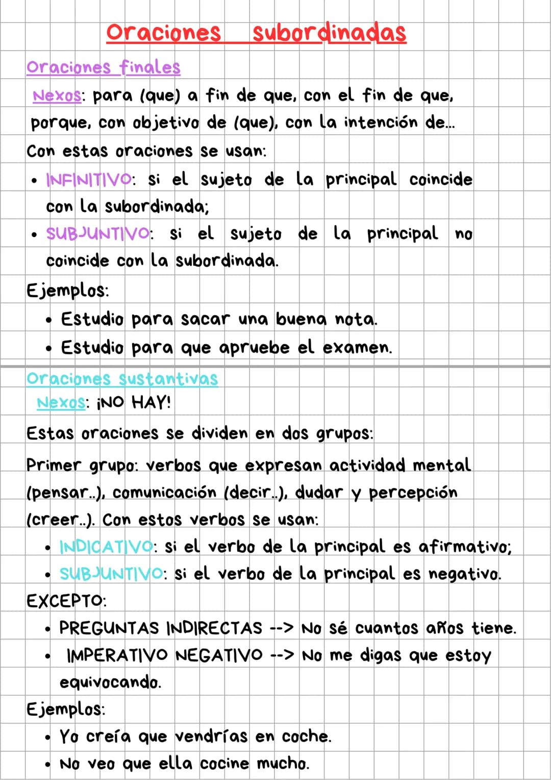 # Oraciones subordinadas

## Oraciones finales

**Nexos:** para (que) a fin de que, con el fin de que,
porque, con objetivo de (que), con la