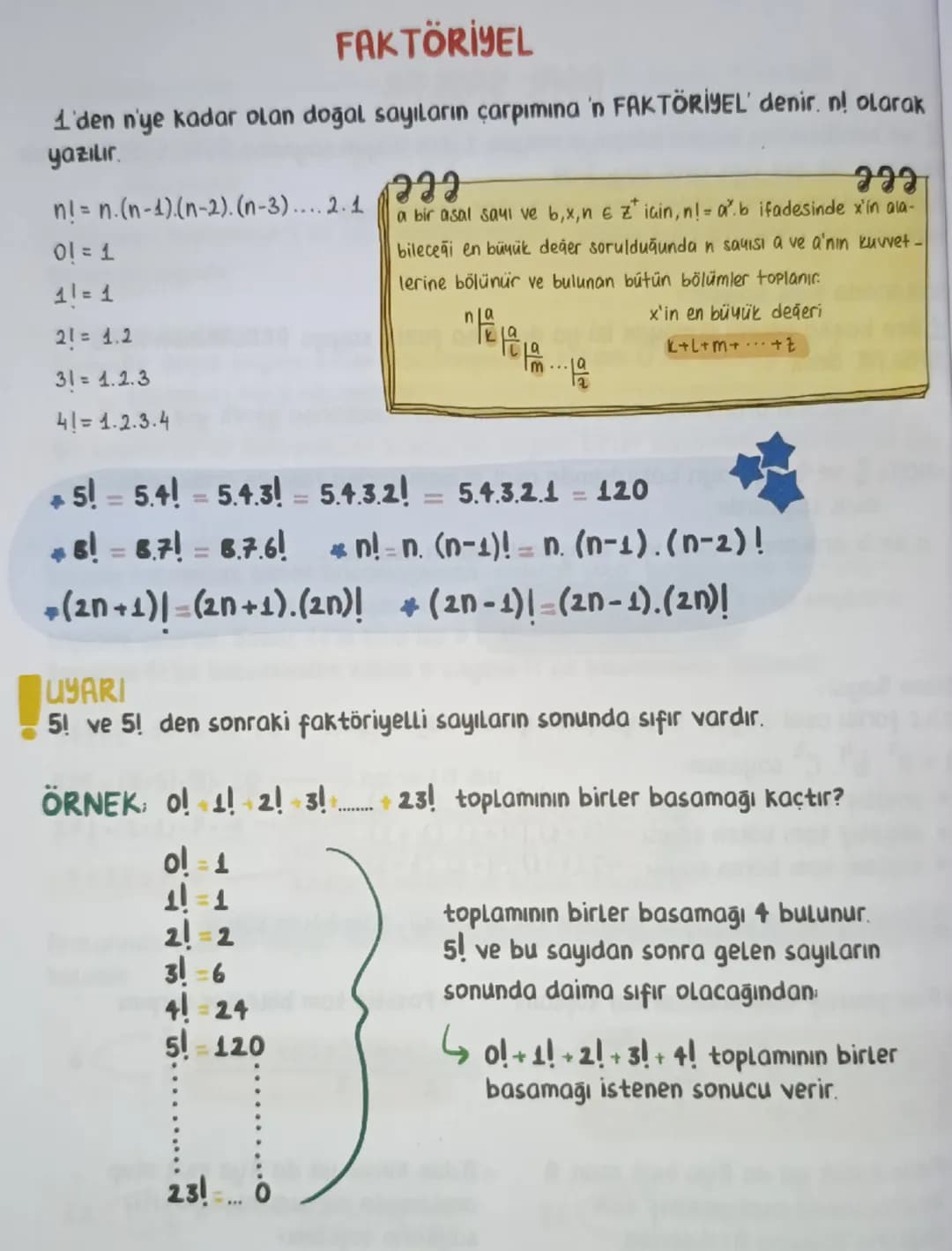 # FAK TÖRİYEL

1'den n'ye kadar olan doğal sayıların çarpımına 'n FAKTÖRİYEL' denir. n! olarak
yazılır.

n! = n.(n-1).(n-2). (n-3).... 2.1

