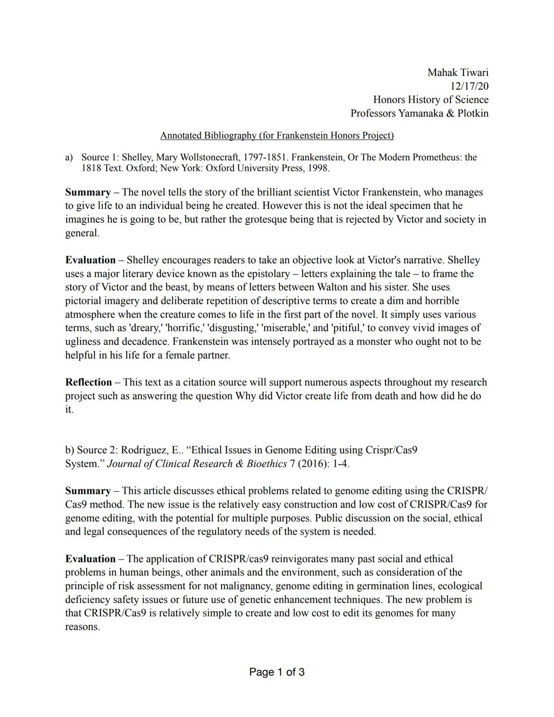 Mahak Tiwari
12/17/20
Honors History of Science
Professors Yamanaka & Plotkin

Annotated Bibliography (for Frankenstein Honors Project)

a) 