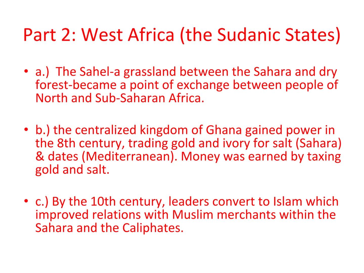 # Unit 1, 1.5

State building in Africa

1200-1450 CE # Part 1: Intro and geography

a.) cultural similarities: Because of the vast migratio
