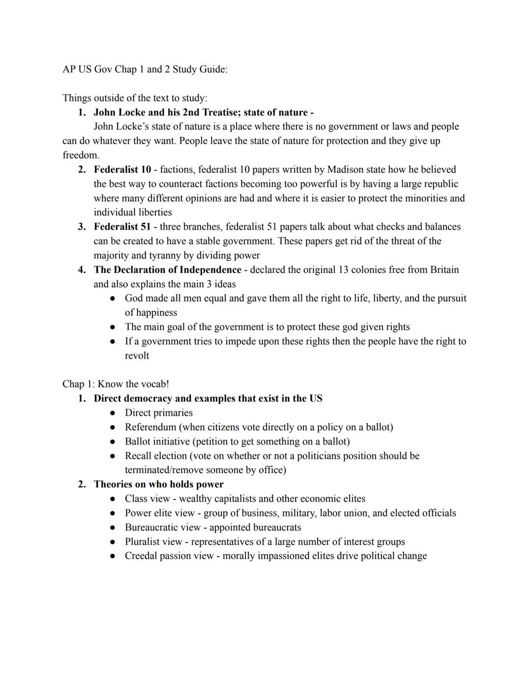 AP US Gov Chap 1 and 2 Study Guide:

Things outside of the text to study:
1. John Locke and his 2nd Treatise; state of nature -
John Locke's