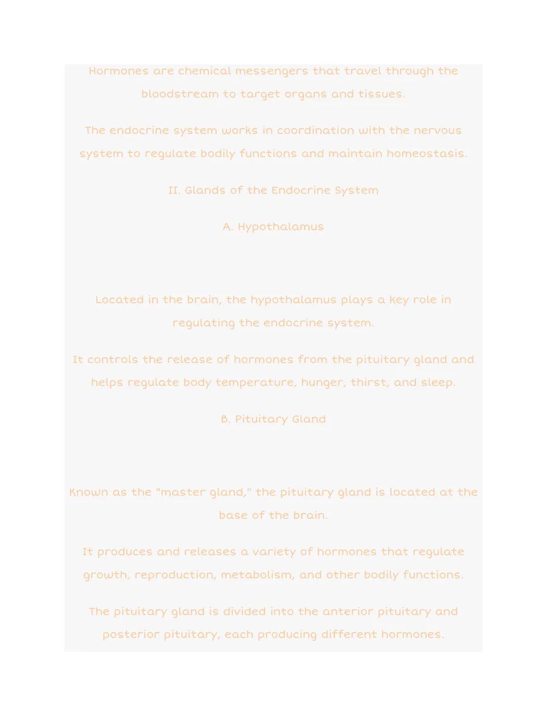 2.2 The Endocrine System

Endocrine
system

Pineal gland

Hypothalamus

Pituitary gland

Thyroid and
parathyroid
glands

Thymus

Pancreas

O