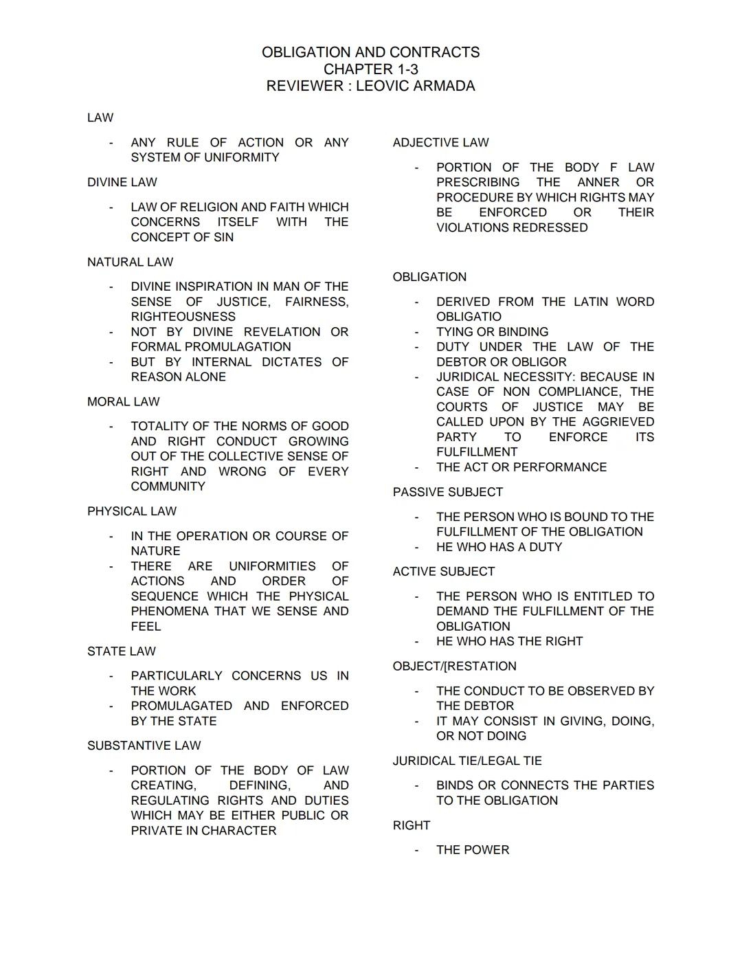 LAW
- ANY RULE OF ACTION OR ANY
SYSTEM OF UNIFORMITY
DIVINE LAW
- LAW OF RELIGION AND FAITH WHICH
CONCERNS ITSELF WITH THE
CONCEPT OF SIN
NA