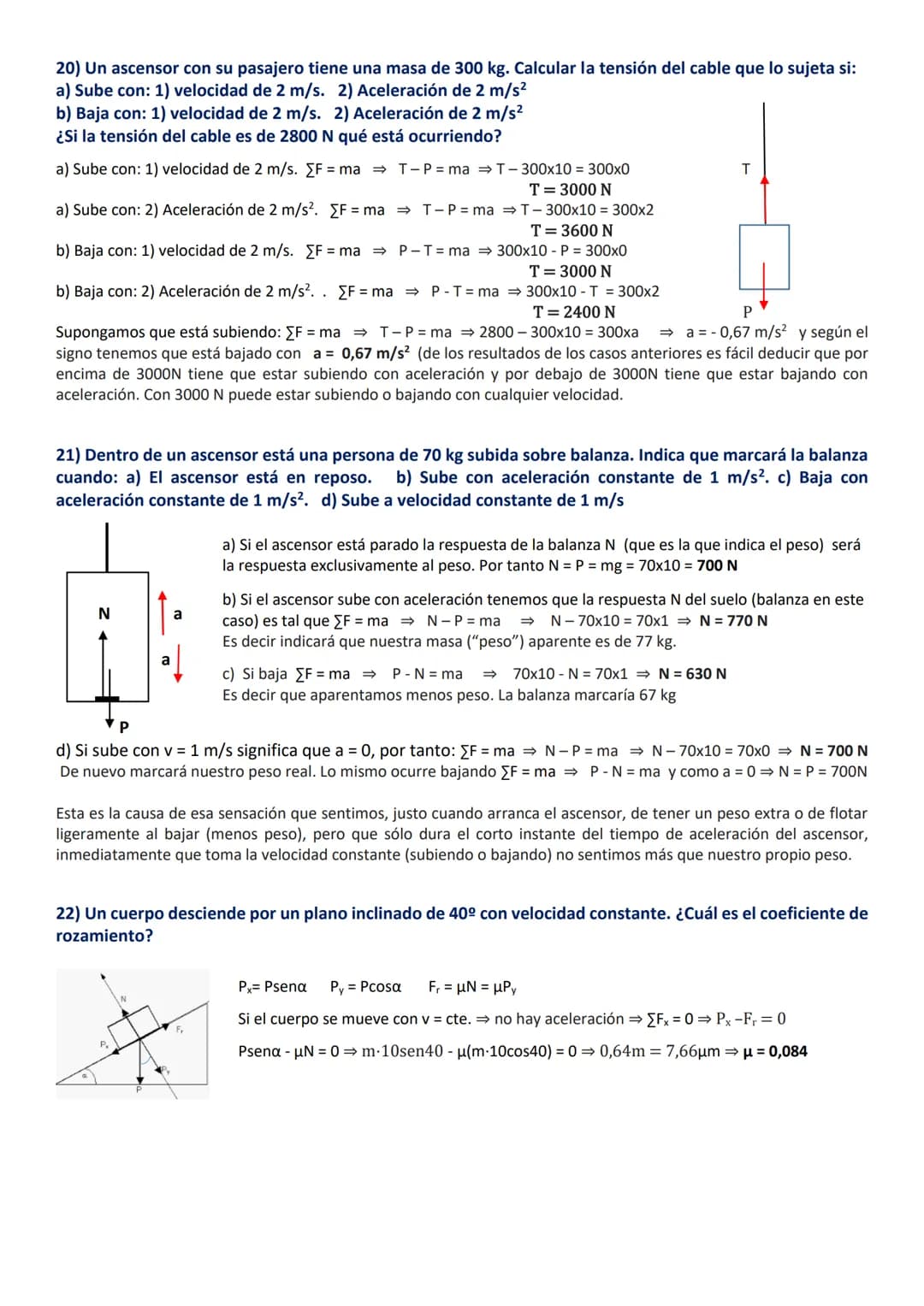 # Dinámica

8) Sea una fuerza F de 250 N que tira horizontalmente de un bloque de masa de 10 kg que se encuentra
sobre un plano horizontal. 