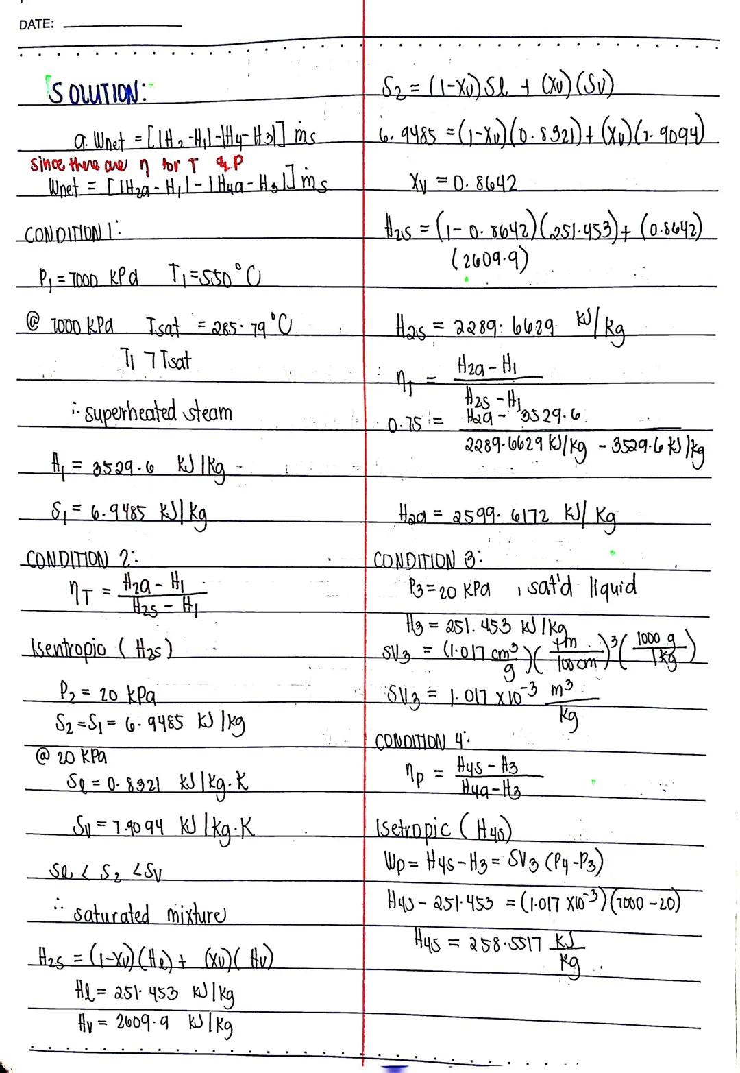 SAMPLE PROBLEM I

1. Compute the thermal efficiency of an ideal Rankine cycle
for which steam leaves the boiler as superheated vapor at
6 MP