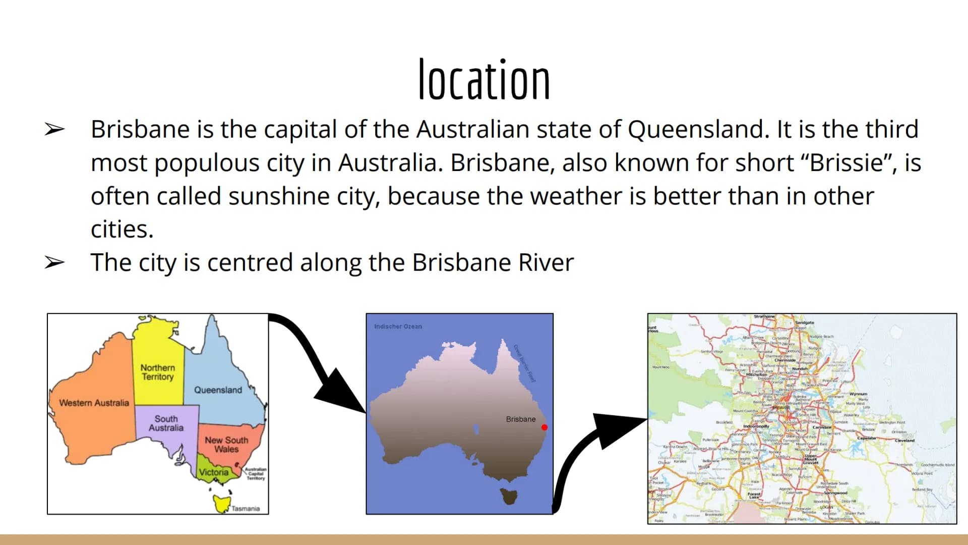 # Brisbane

a presentation by Katharina Vogt Table of Contents

-> random facts
-> location
-> the Coat of Arms of Brisbane
-> flag of Brisb