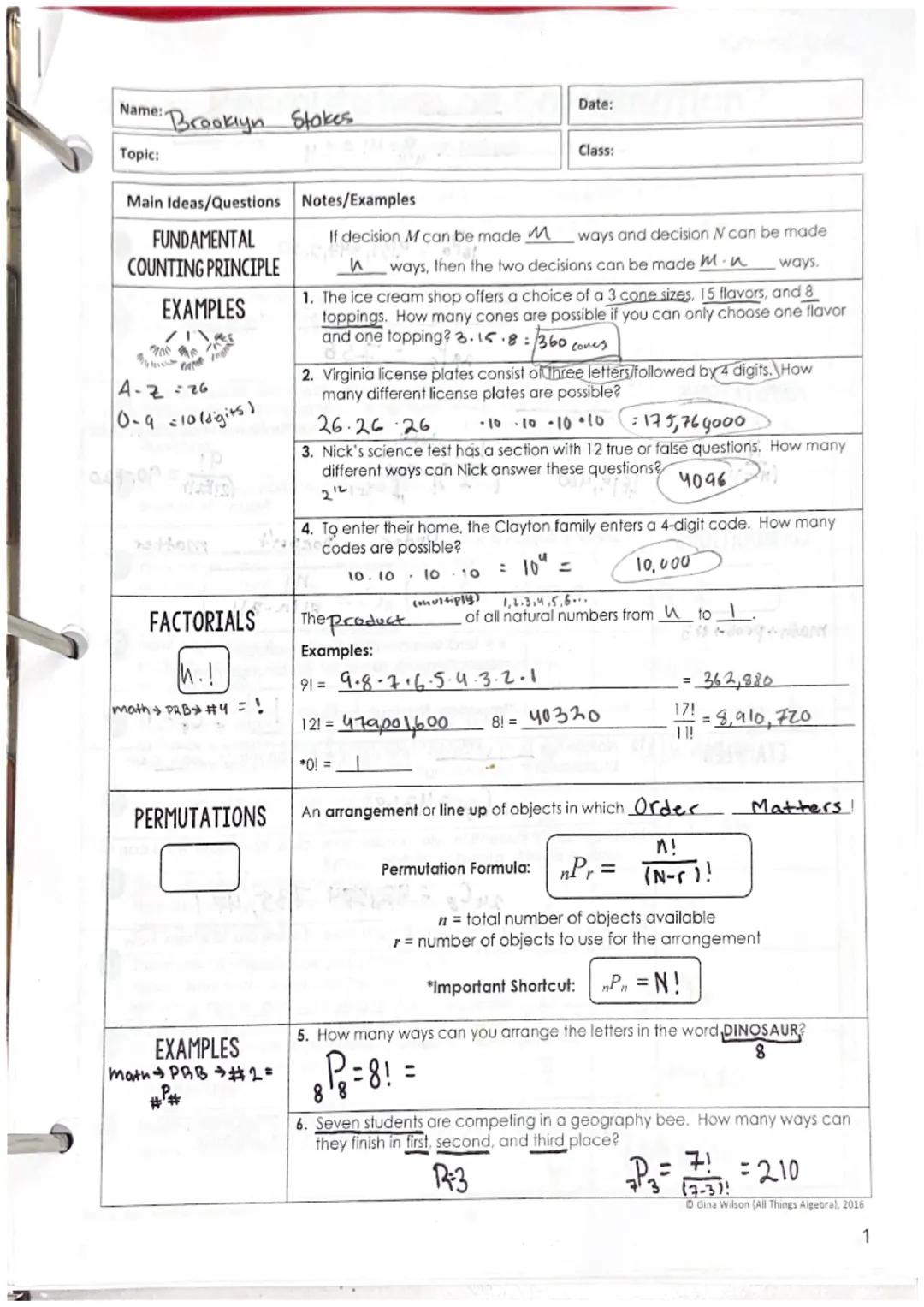 Name: Brooklyn Stokes

Topic:

Date:

Class:

Main Ideas/Questions Notes/Examples

FUNDAMENTAL
If decision M can be made M ways and decision