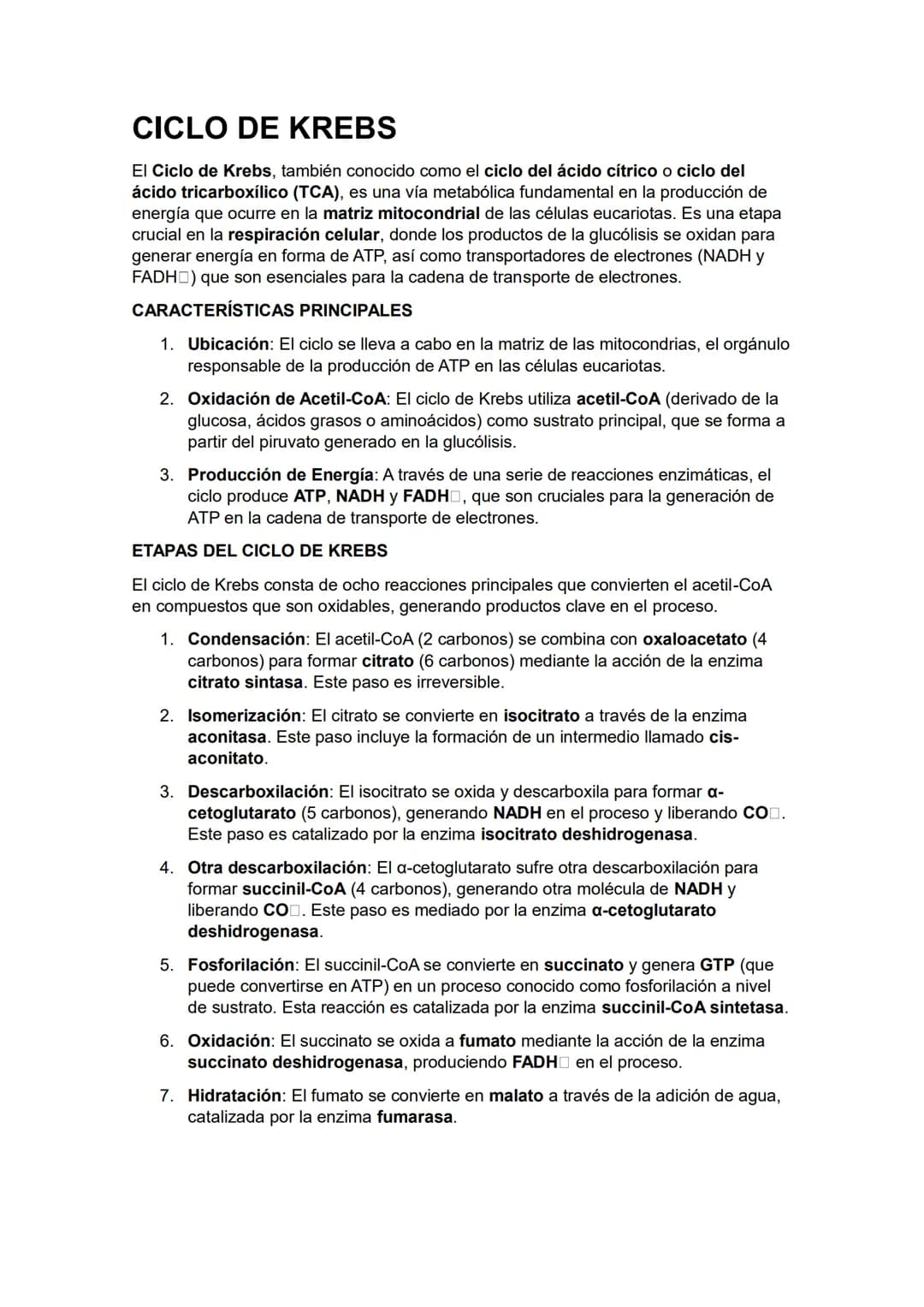# CICLO DE KREBS

El Ciclo de Krebs, también conocido como el ciclo del ácido cítrico o ciclo del
ácido tricarboxílico (TCA), es una vía met