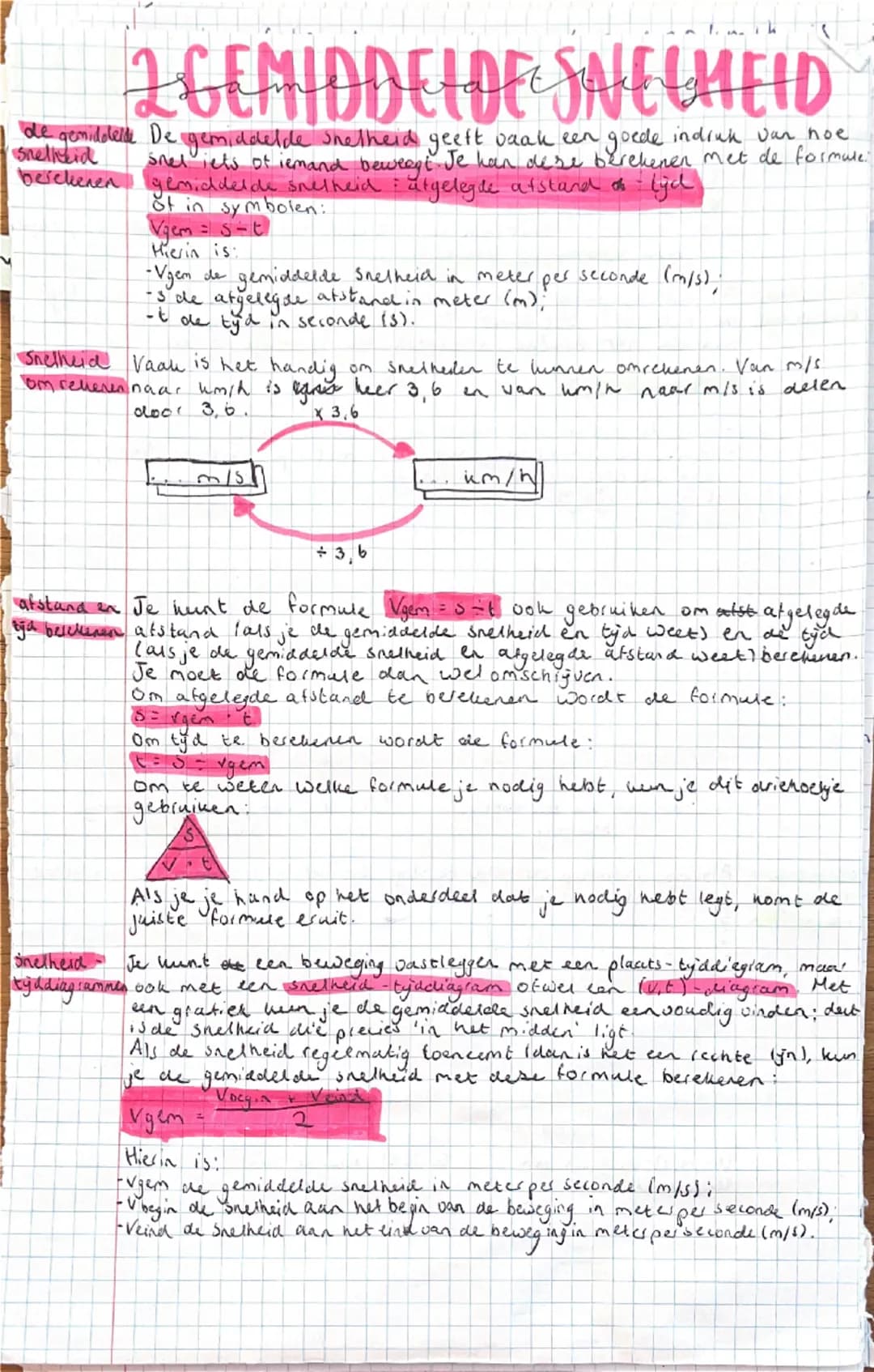## 2 GEMIDDELDE SNELHEID

de gemiddelde De gemiddelde snelheid geeft vaak een goede indruk van hoe snel iets of iemand beweegt. Je kan deze 