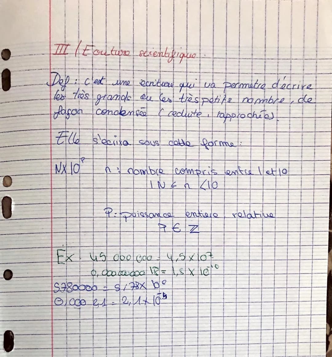des puissances de dix et
l'ecriture scientifique

I/ Rappelt

④ Lorsqu'on multiplient un nombre par lui mone,
on parle du carre de ce nombre