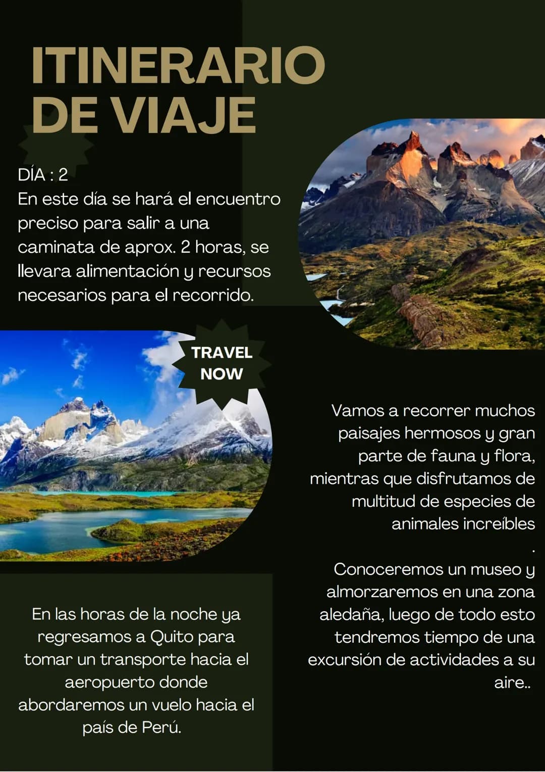 ROLLING TRIP
POR AMERICA

CORDILLERA
DE
LOS ANDES

UN VIAJE HIPOTÉTICO POR LA
REGIÓN ANDINA, VISITANDO UN PAIS
COMO OBJETIVO PRINCIPAL, PERO