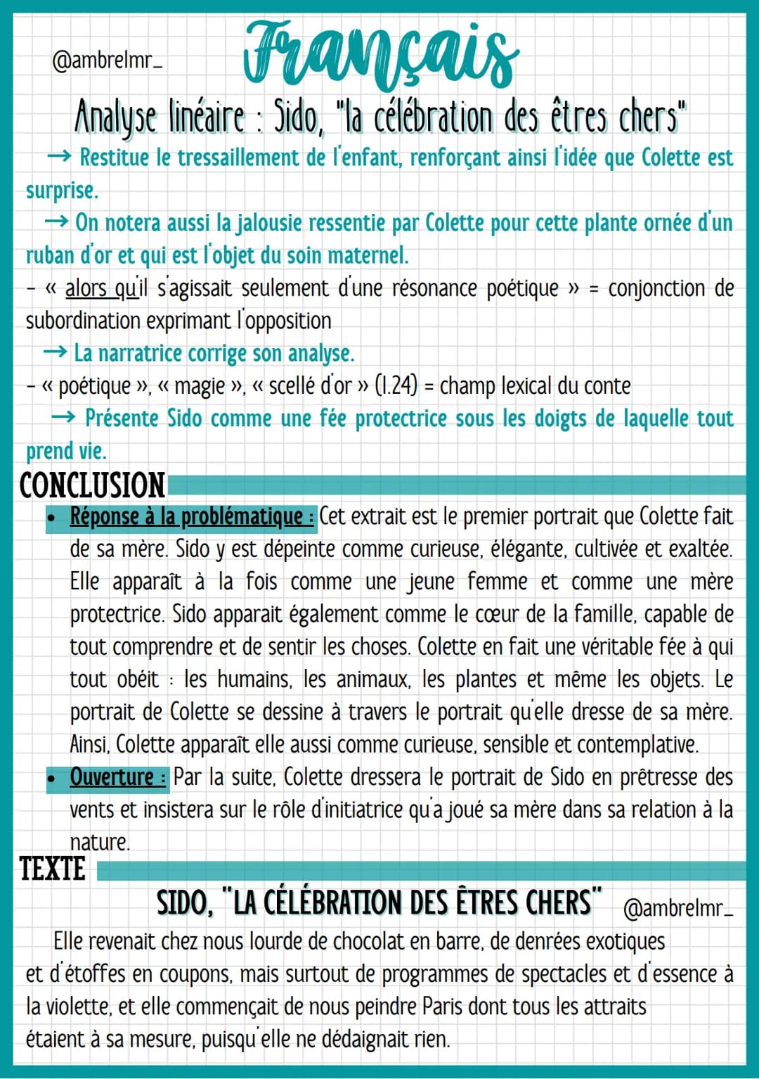 @ambrelmr_
# Français
Analyse linéaire: Sido, "la célébration des êtres chers"
## INTRODUCTION
*   Présentation du texte :

→ Auteur: Colett