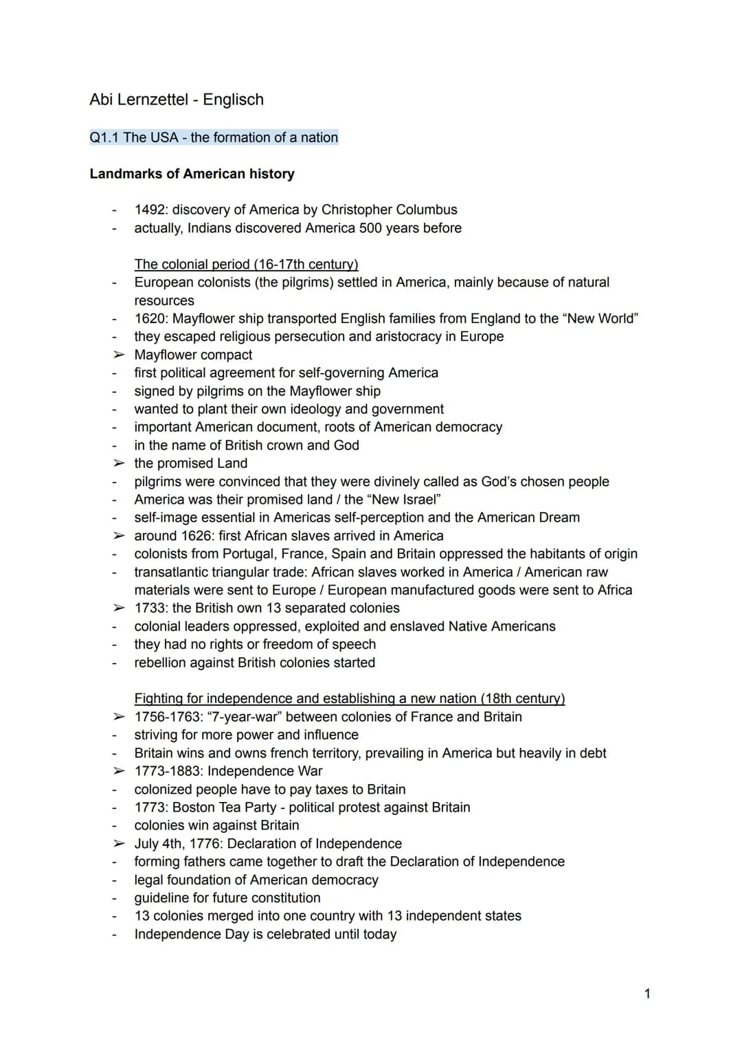 # Abi Lernzettel - Englisch

Q1.1 The USA - the formation of a nation

Landmarks of American history

- 1492: discovery of America by Christ
