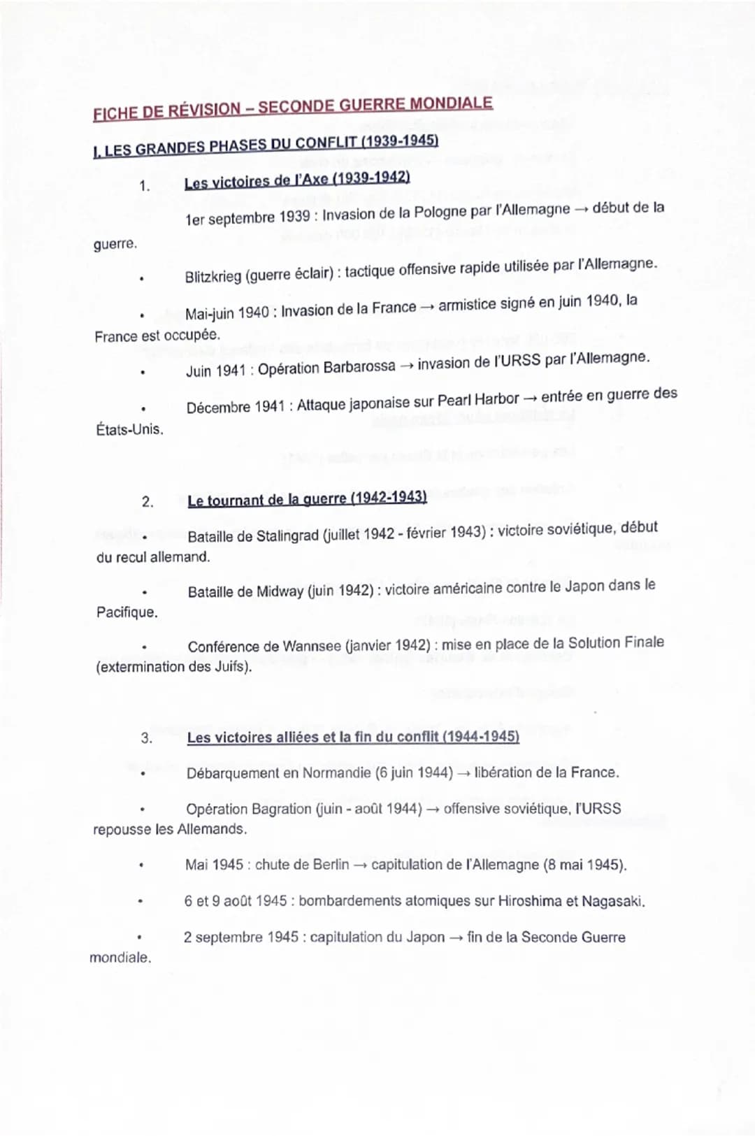 # FICHE DE RÉVISION - SECONDE GUERRE MONDIALE

I. LES GRANDES PHASES DU CONFLIT (1939-1945)

1. Les victoires de l'Axe (1939-1942)

  *   1e